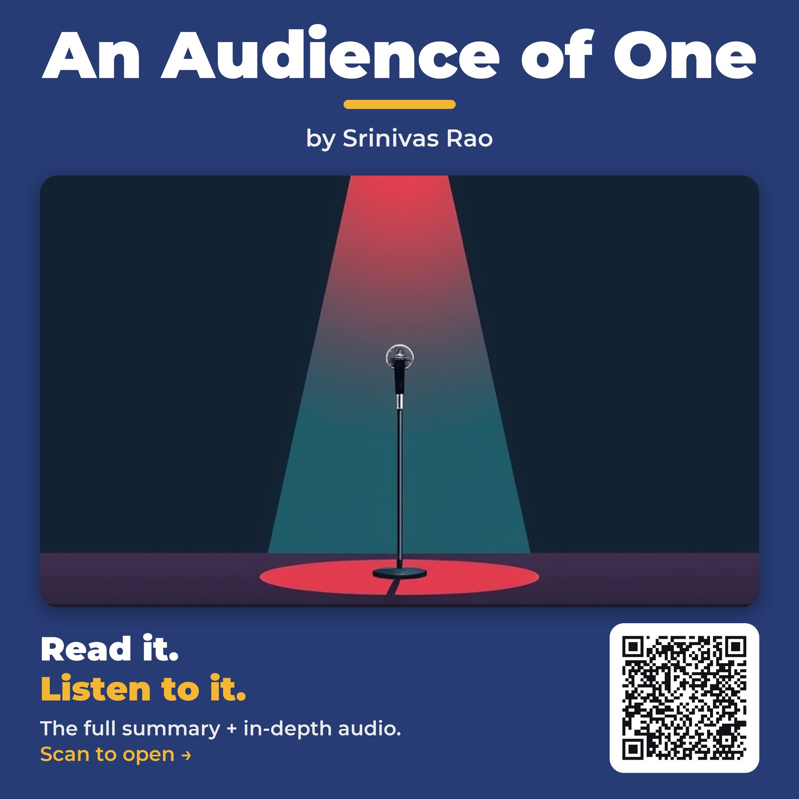 An Audience of One — by Srinivas Rao
