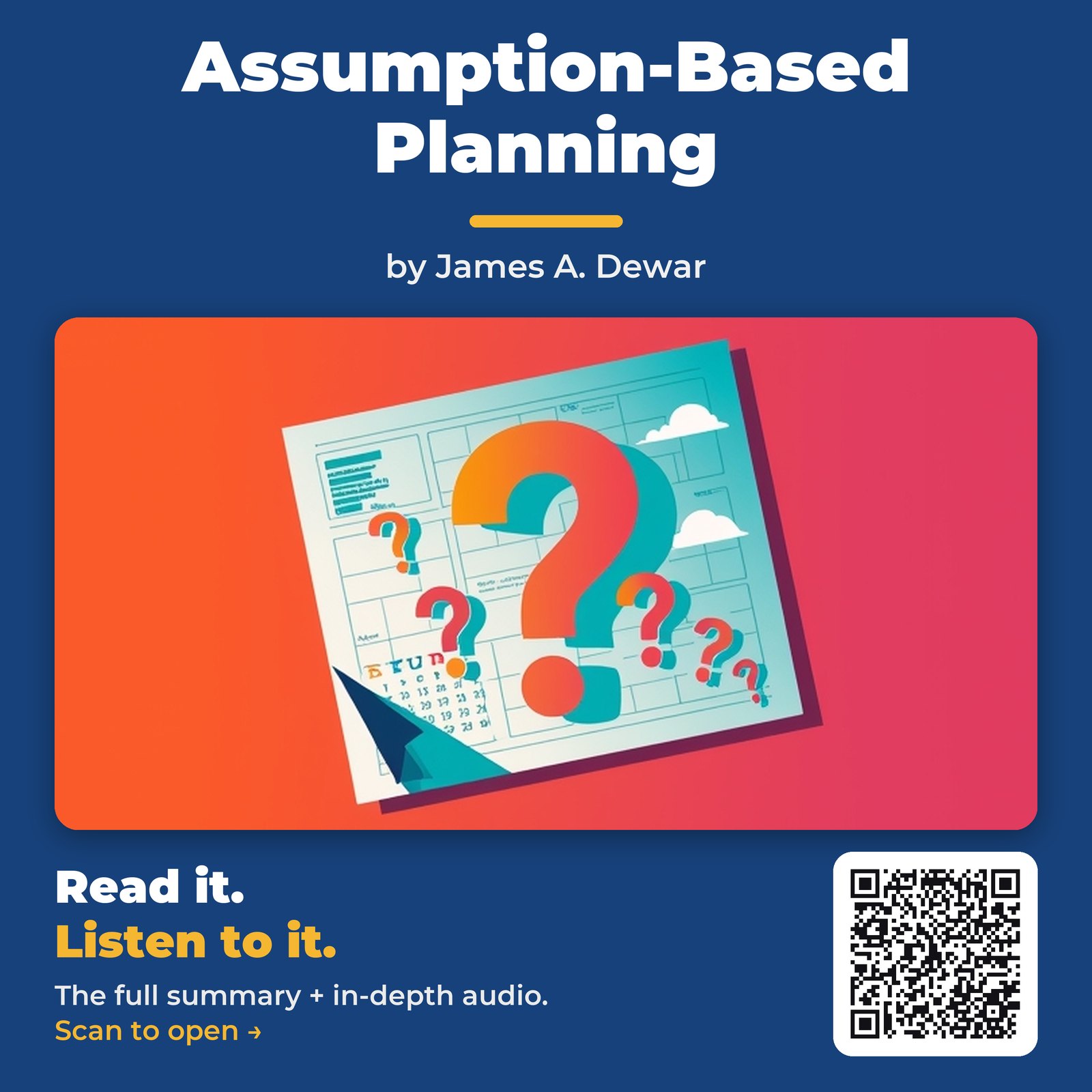 Assumption-Based Planning — by James A. Dewar