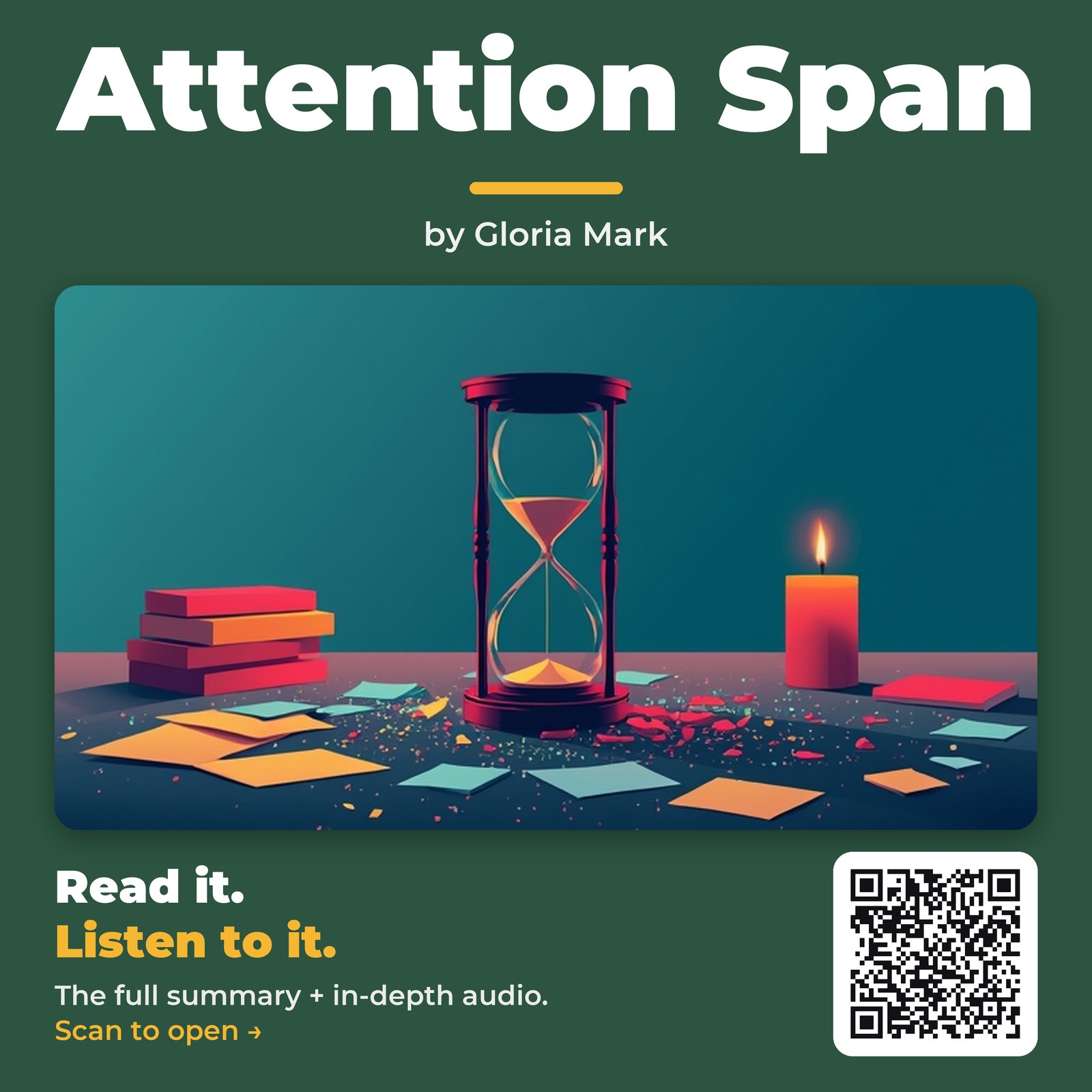 Attention Span — by Gloria Mark