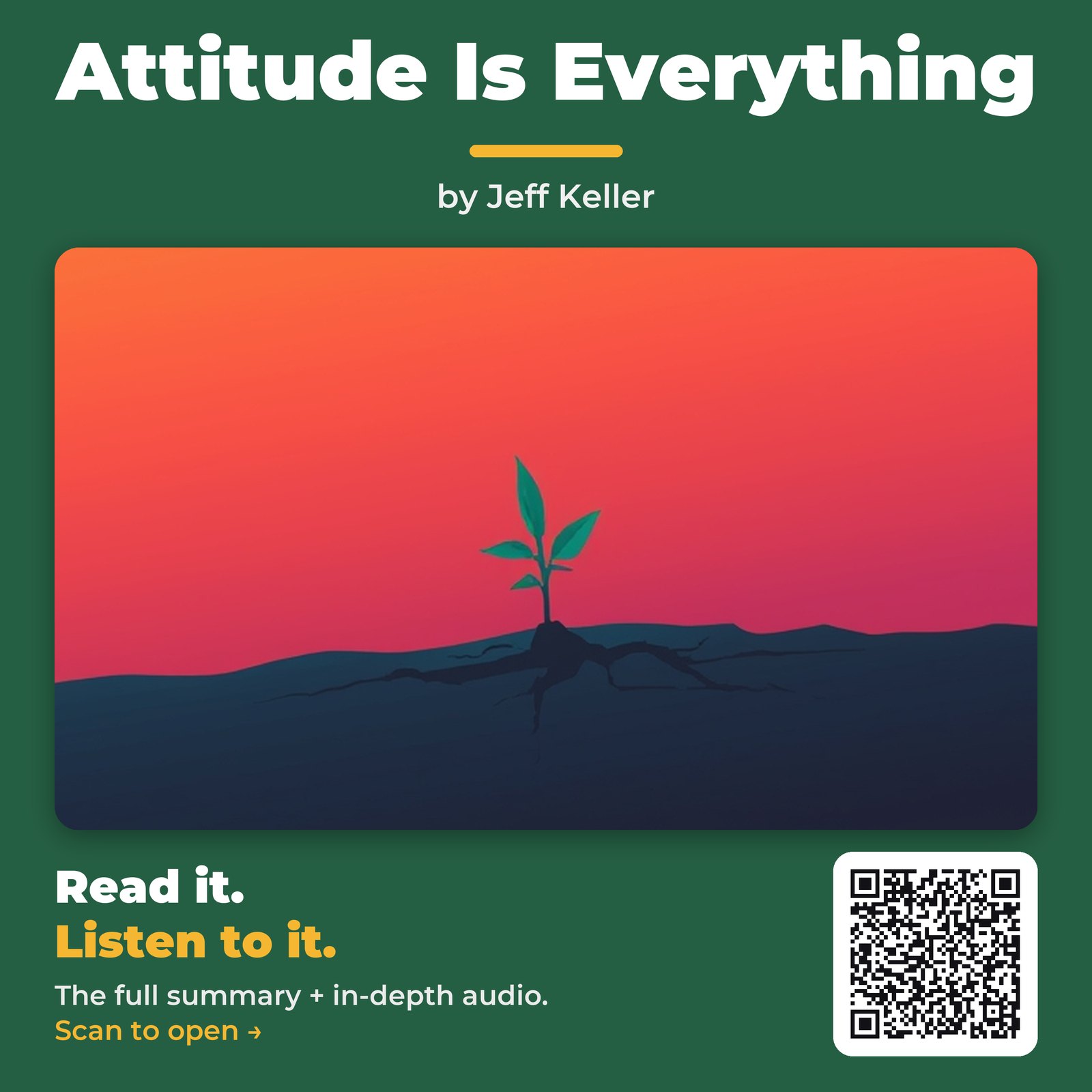 Attitude Is Everything — by Jeff Keller