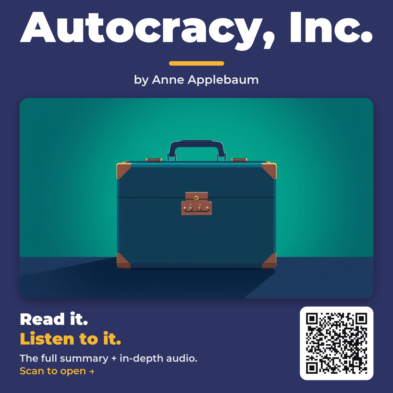 Autocracy, Inc. — by Anne Applebaum