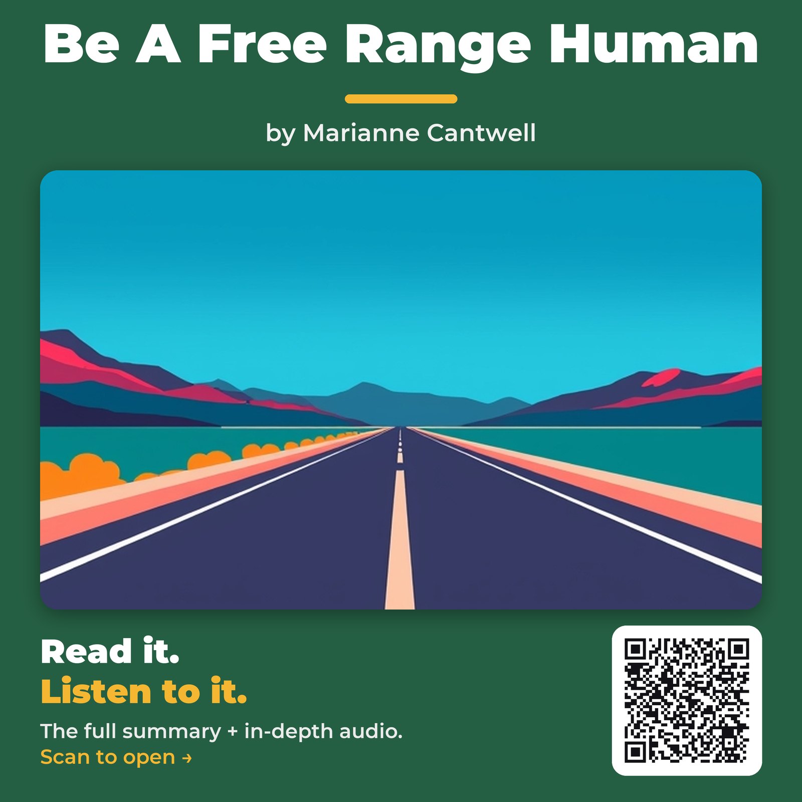 Be A Free Range Human — by Marianne Cantwell
