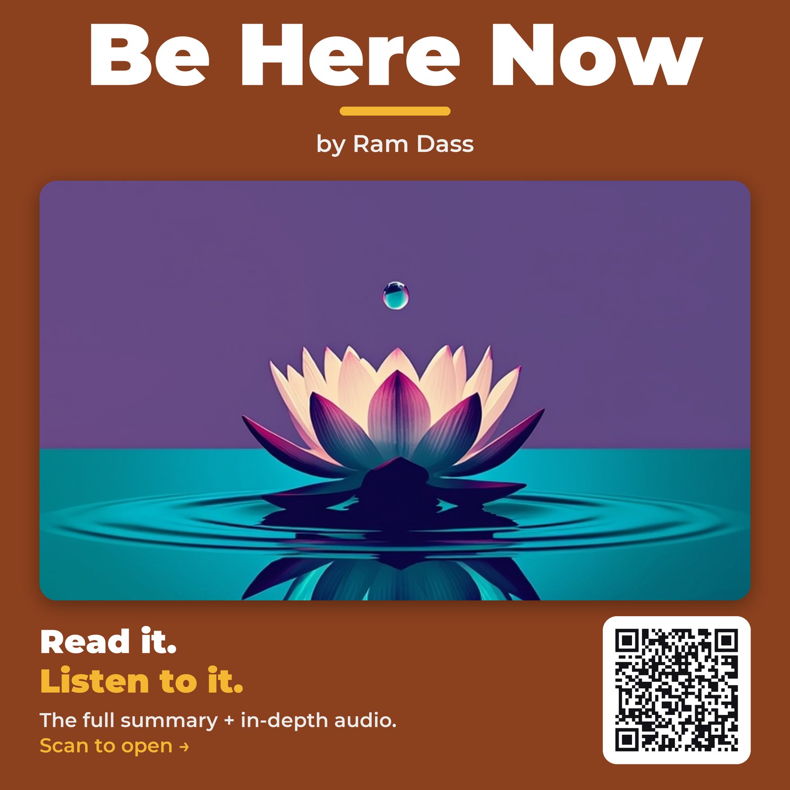 Be Here Now — by Ram Dass