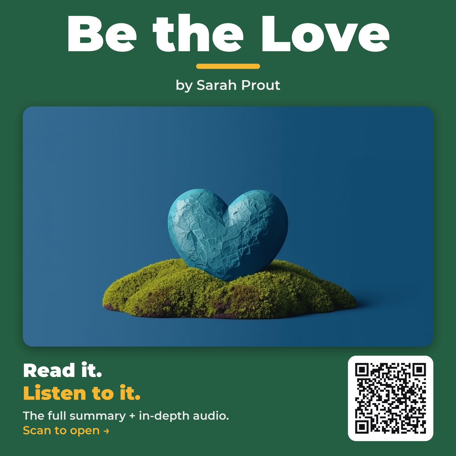 Be the Love — by Sarah Prout