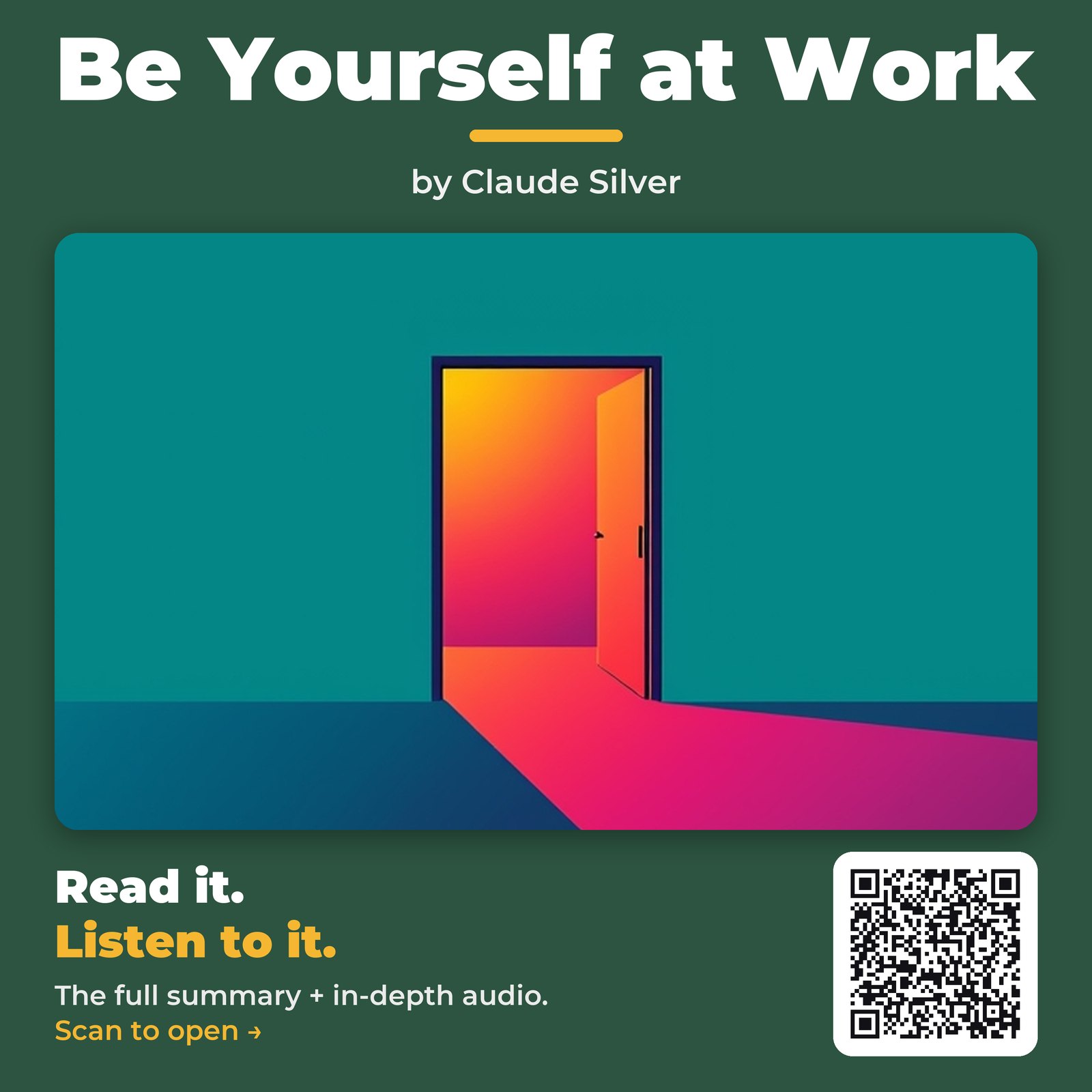 Be Yourself at Work — by Claude Silver