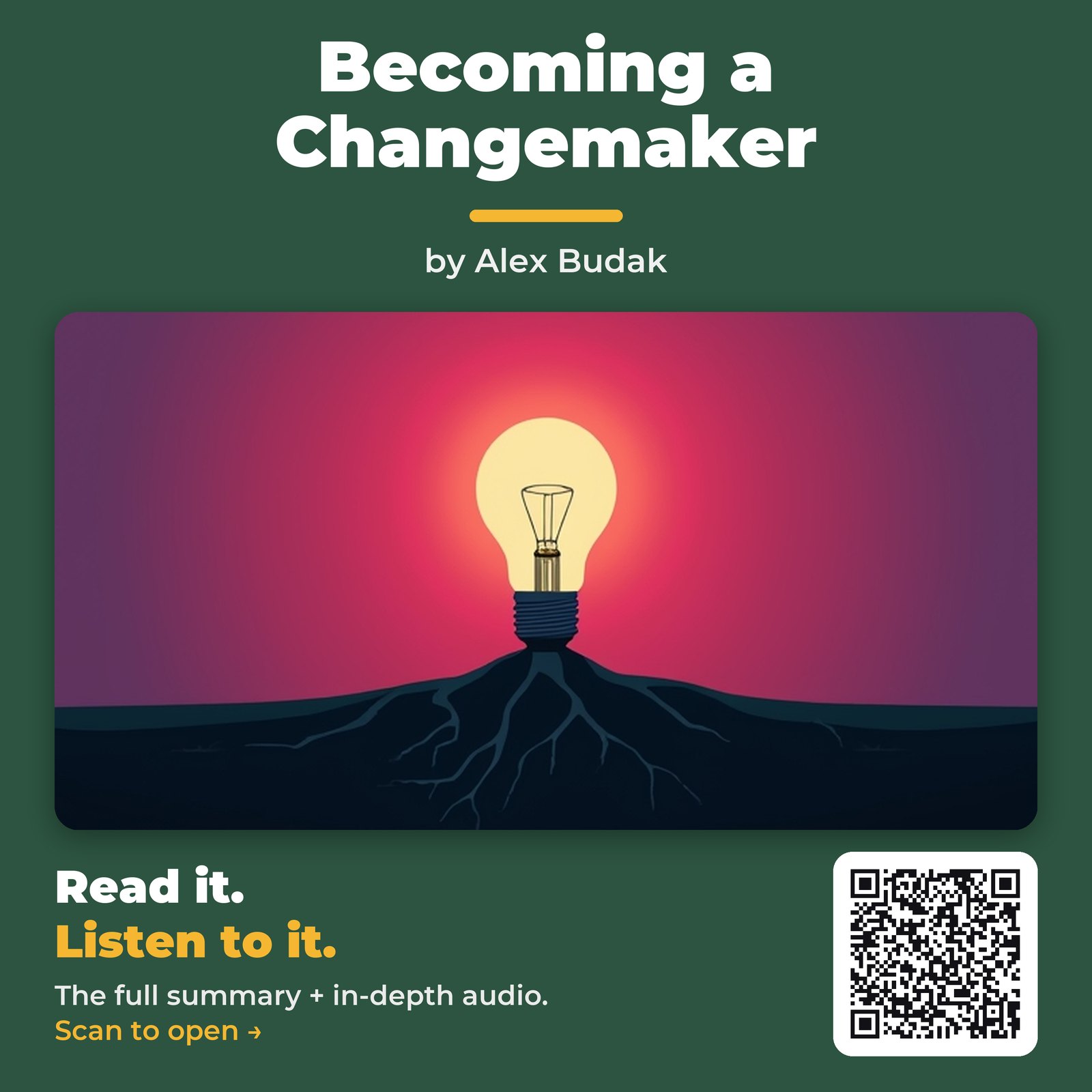Becoming a Changemaker — by Alex Budak