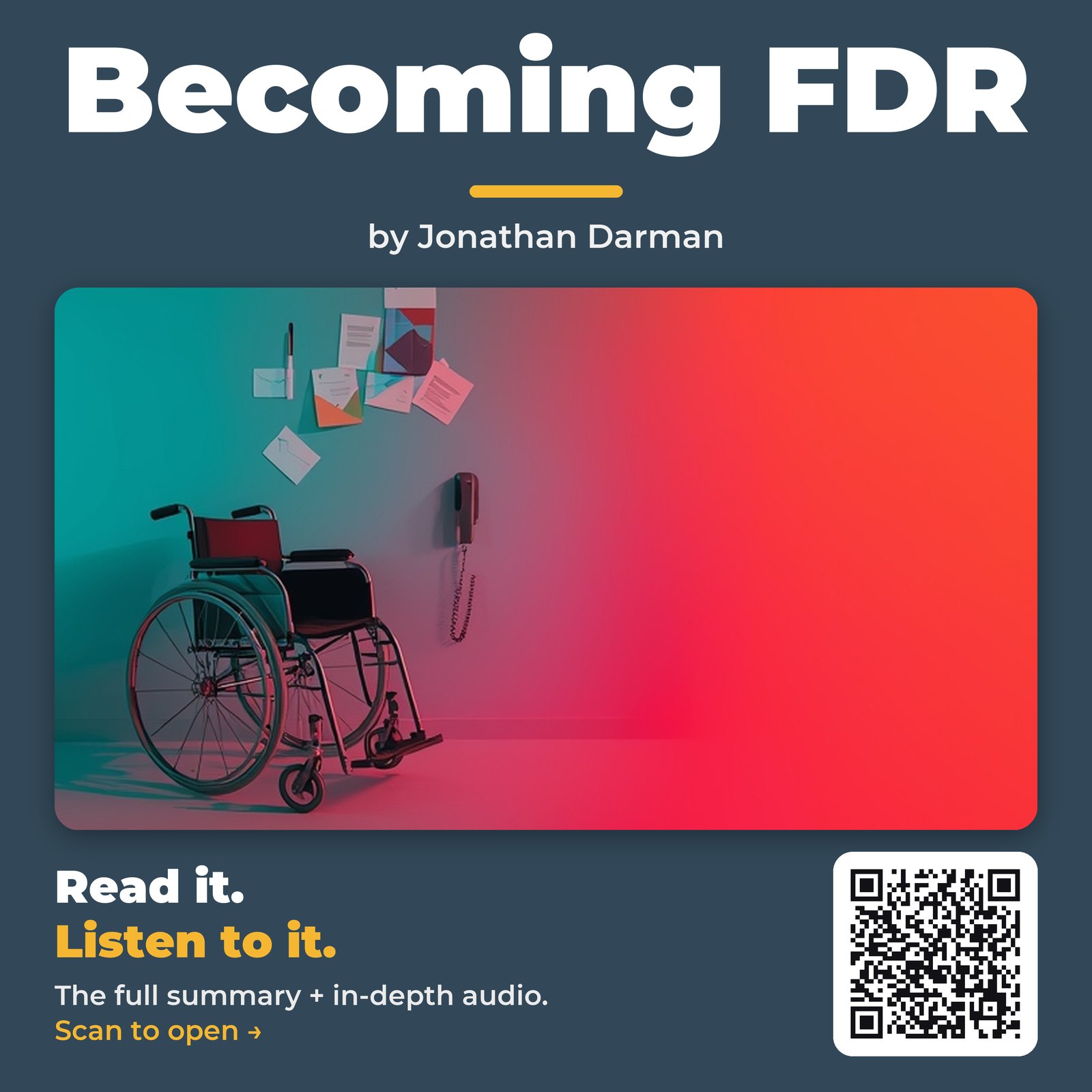 Becoming FDR — by Jonathan Darman