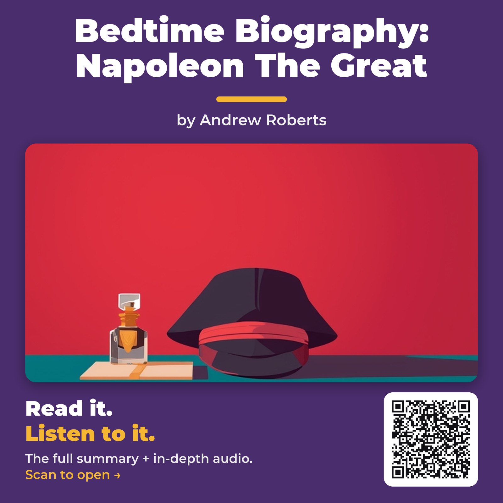 Bedtime Biography: Napoleon The Great — by Andrew Roberts