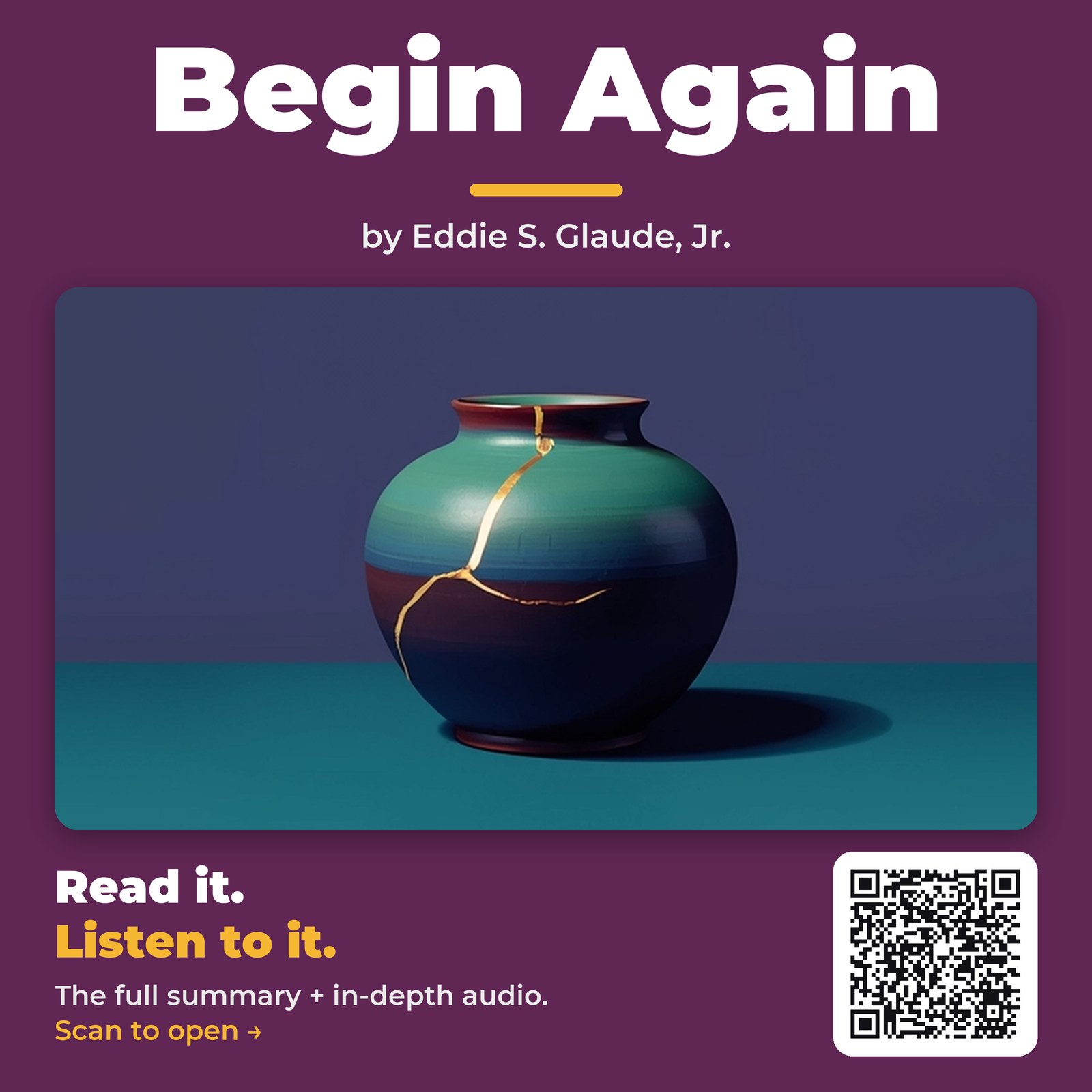 Begin Again — by Eddie S. Glaude, Jr.