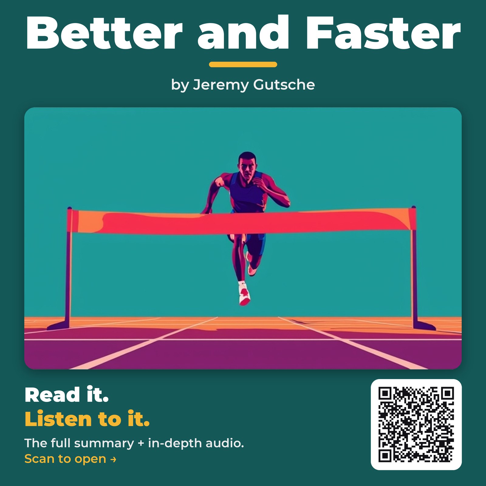 Better and Faster — by Jeremy Gutsche