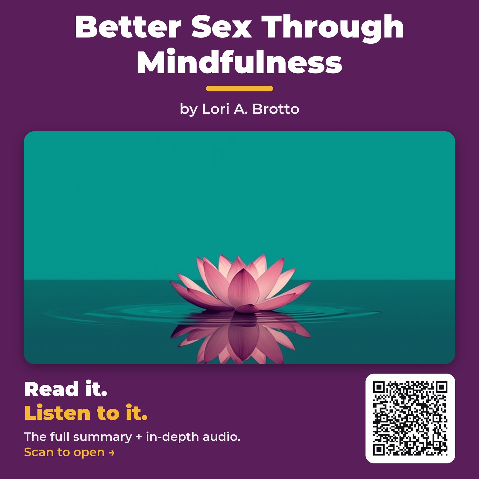Better Sex Through Mindfulness — by Lori A. Brotto