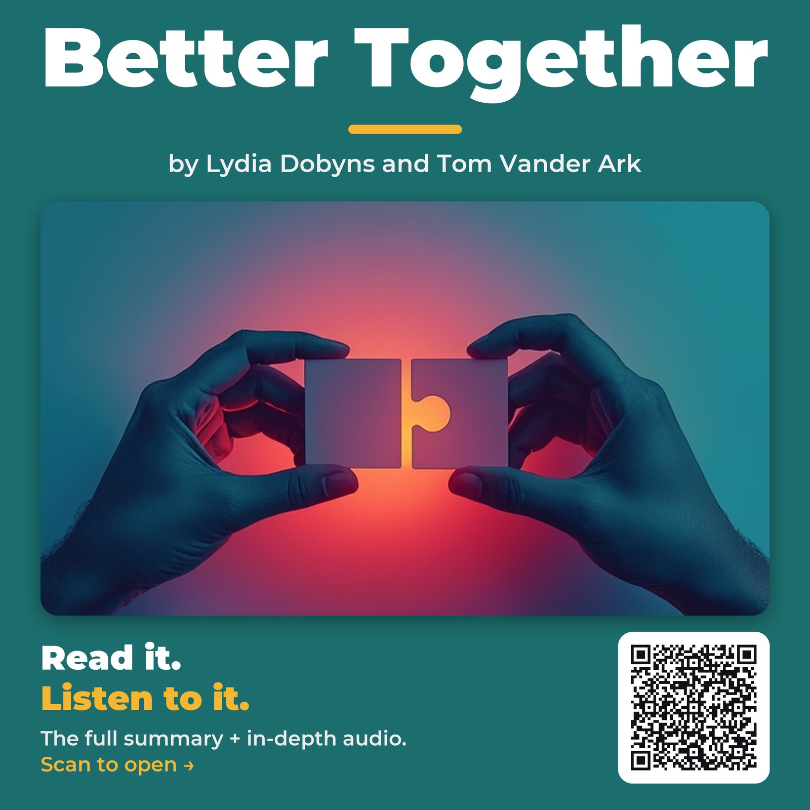 Better Together — by Lydia Dobyns and Tom Vander Ark
