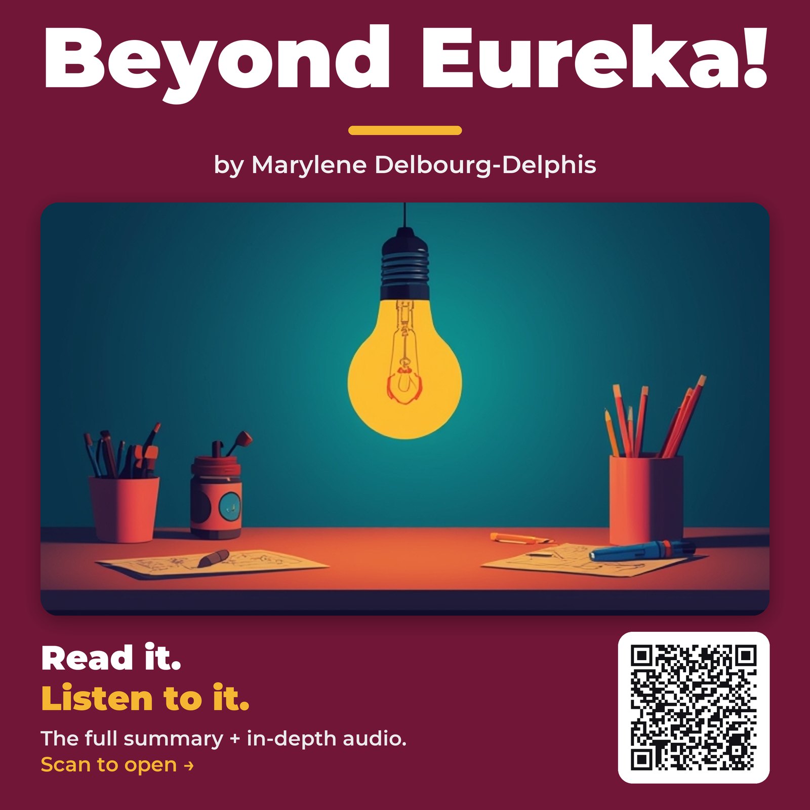 Beyond Eureka! — by Marylene Delbourg-Delphis