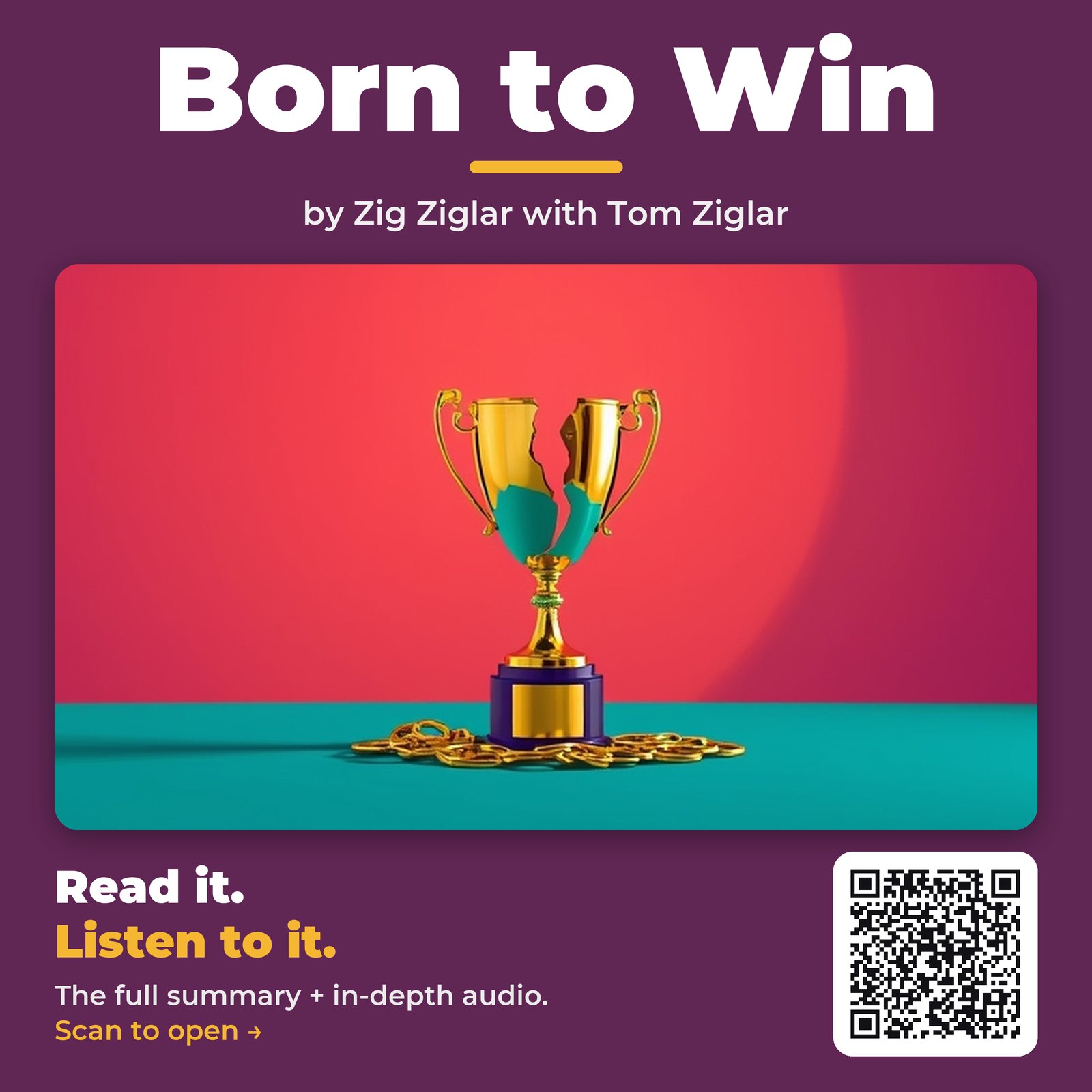 Born to Win — by Zig Ziglar with Tom Ziglar