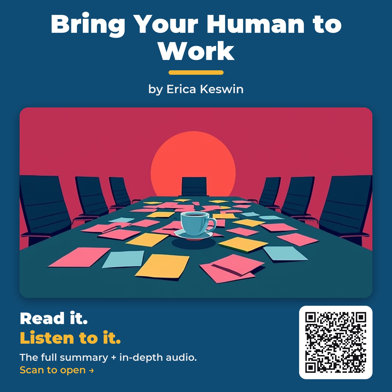 Bring Your Human to Work — by Erica Keswin