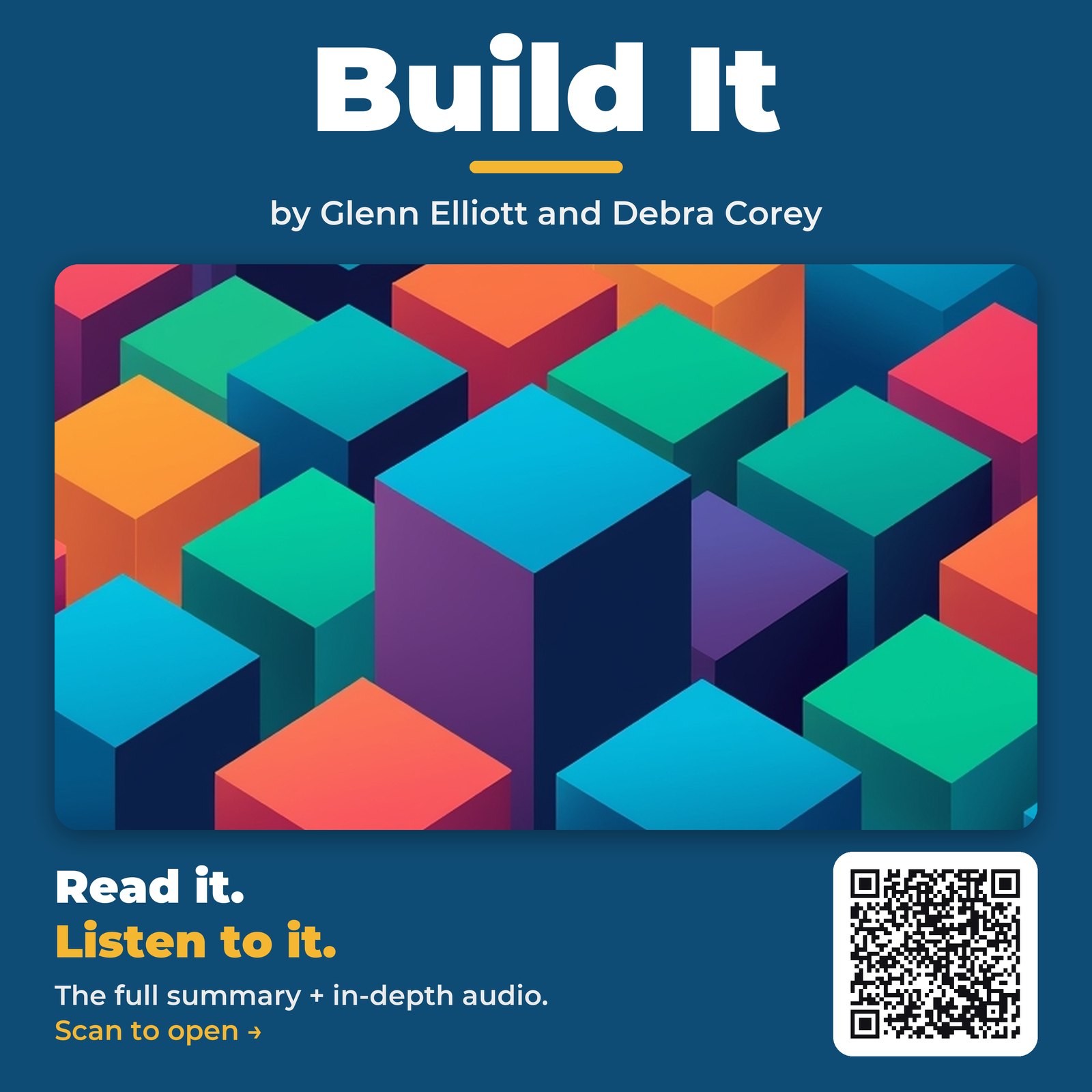 Build It — by Glenn Elliott and Debra Corey