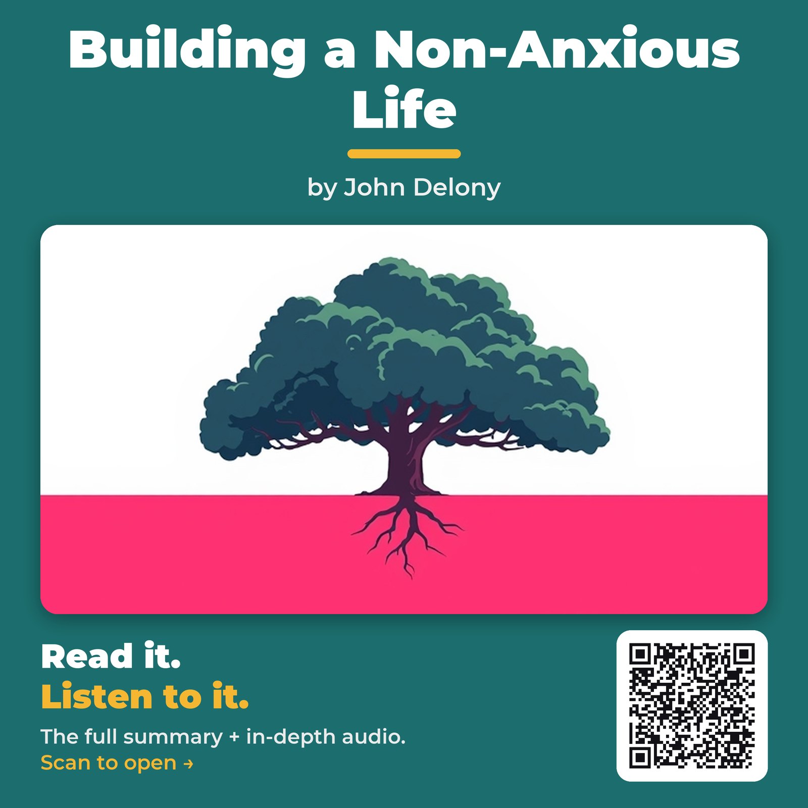 Building a Non-Anxious Life — by John Delony
