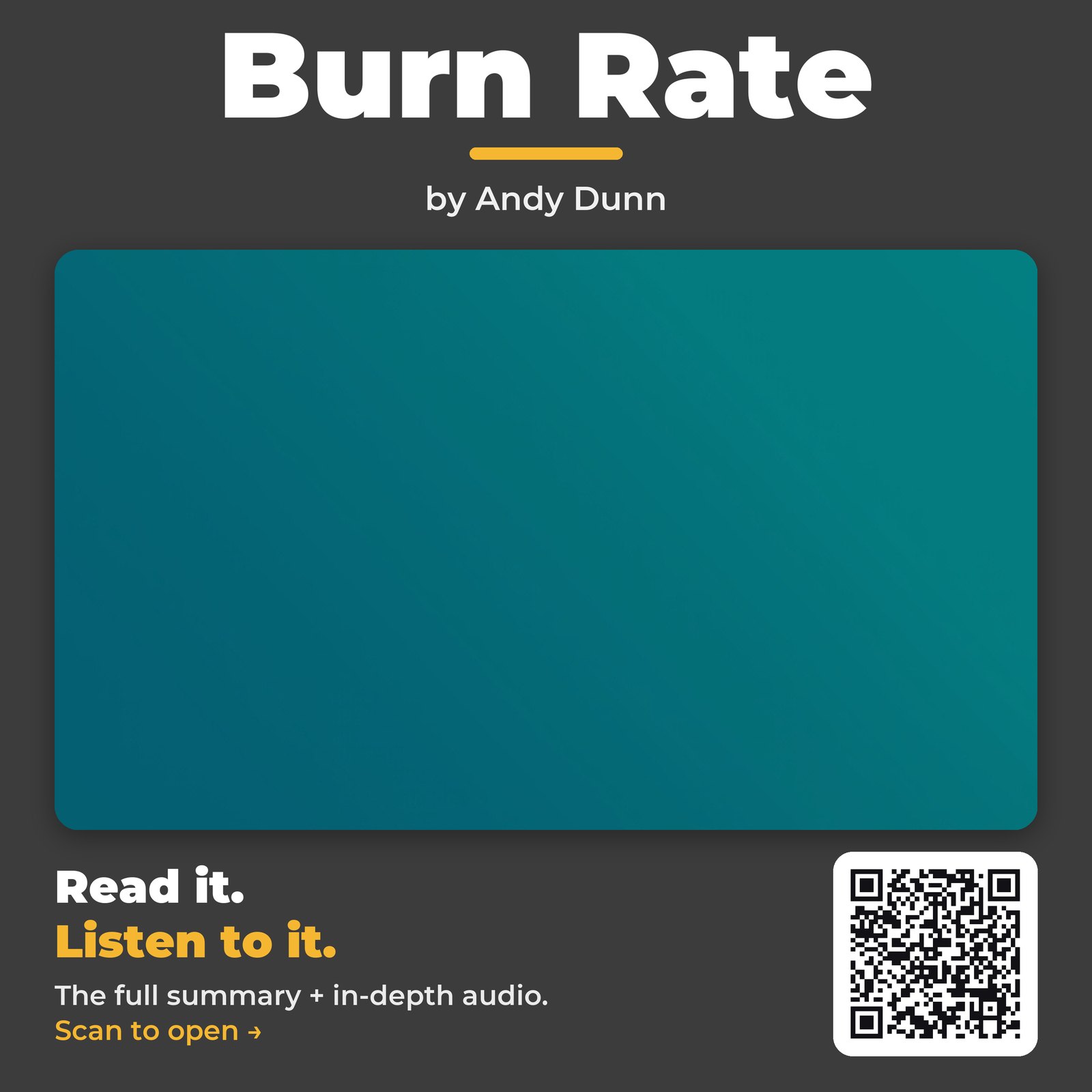 Burn Rate — by Andy Dunn
