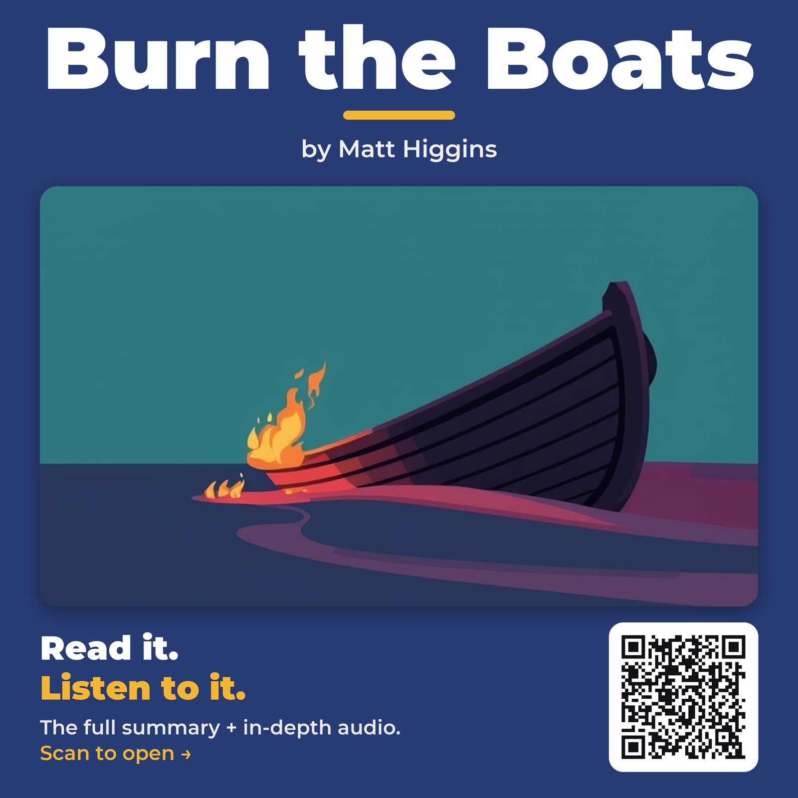 Burn the Boats — by Matt Higgins