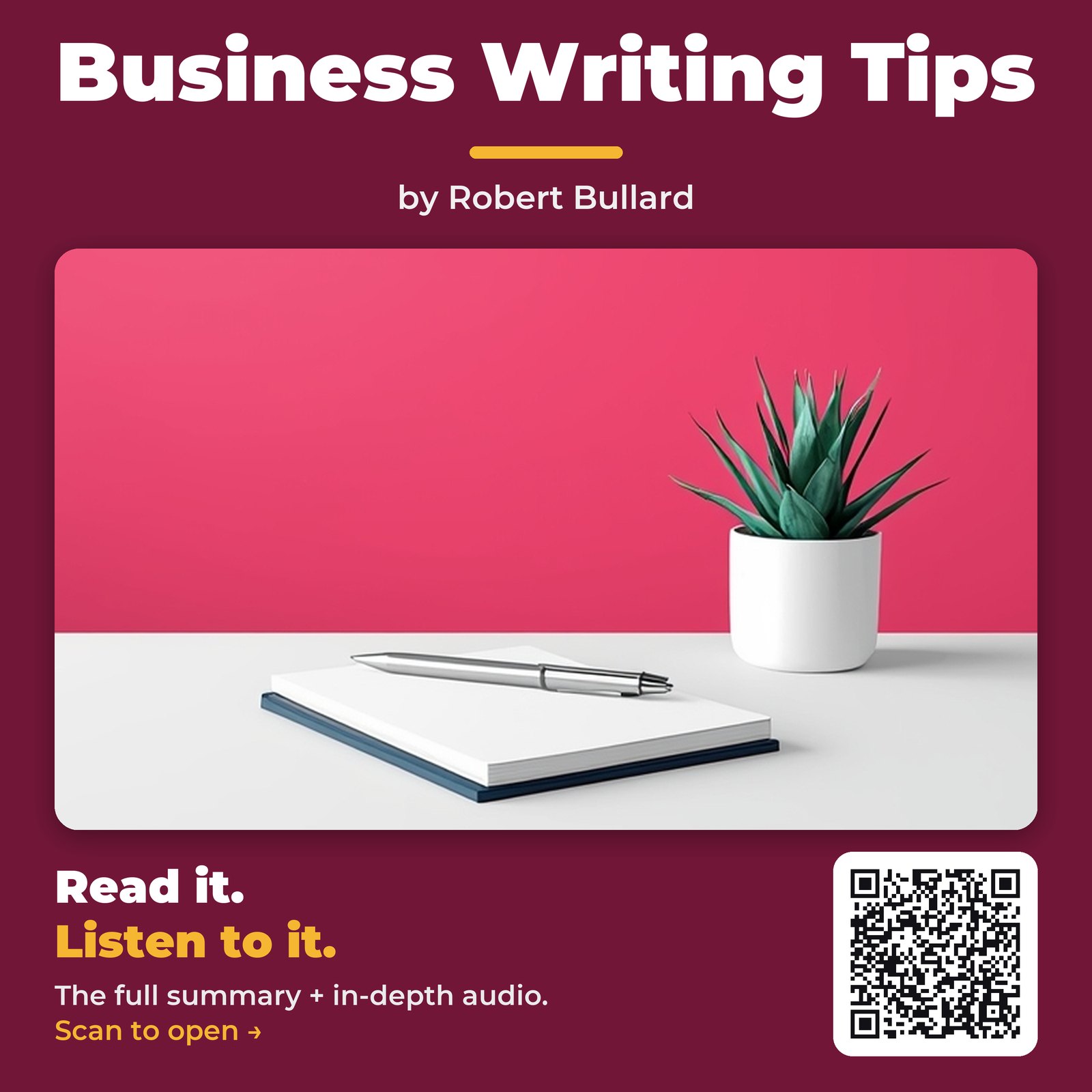 Business Writing Tips — by Robert Bullard