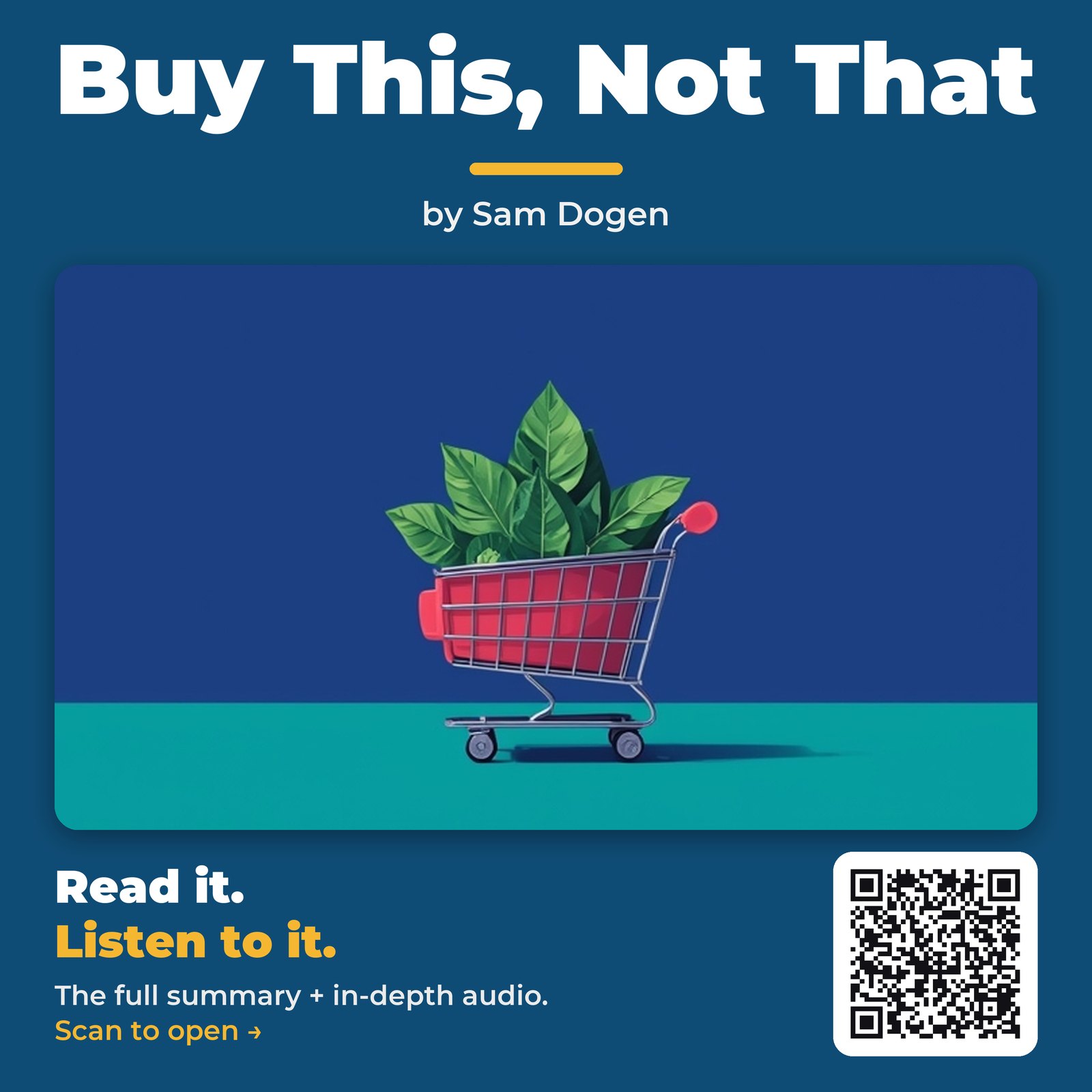 Buy This, Not That — by Sam Dogen
