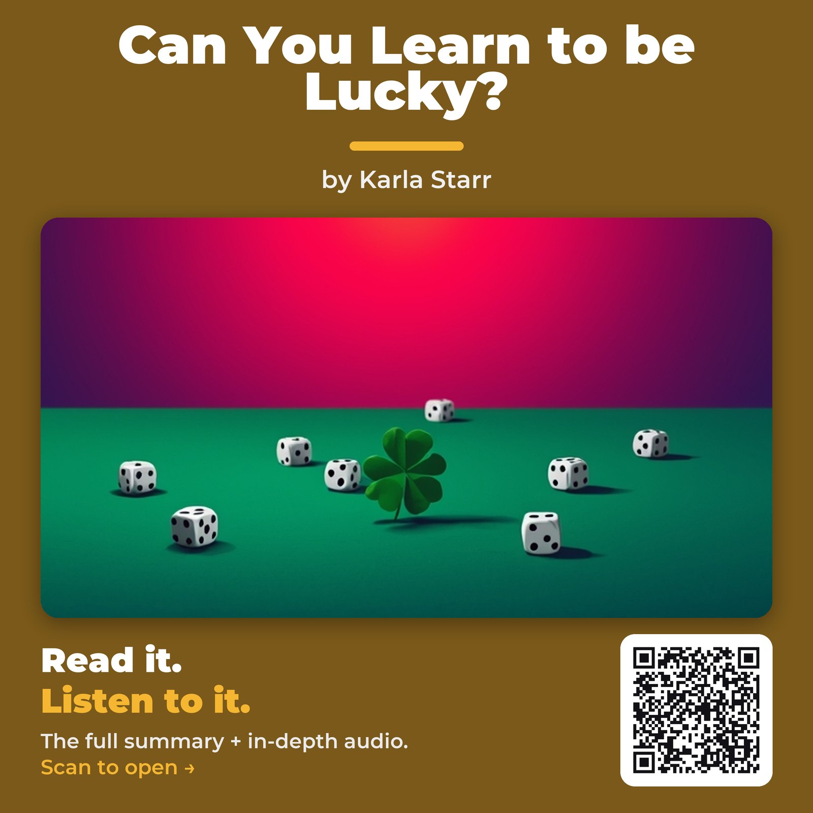 Can You Learn to be Lucky? — by Karla Starr