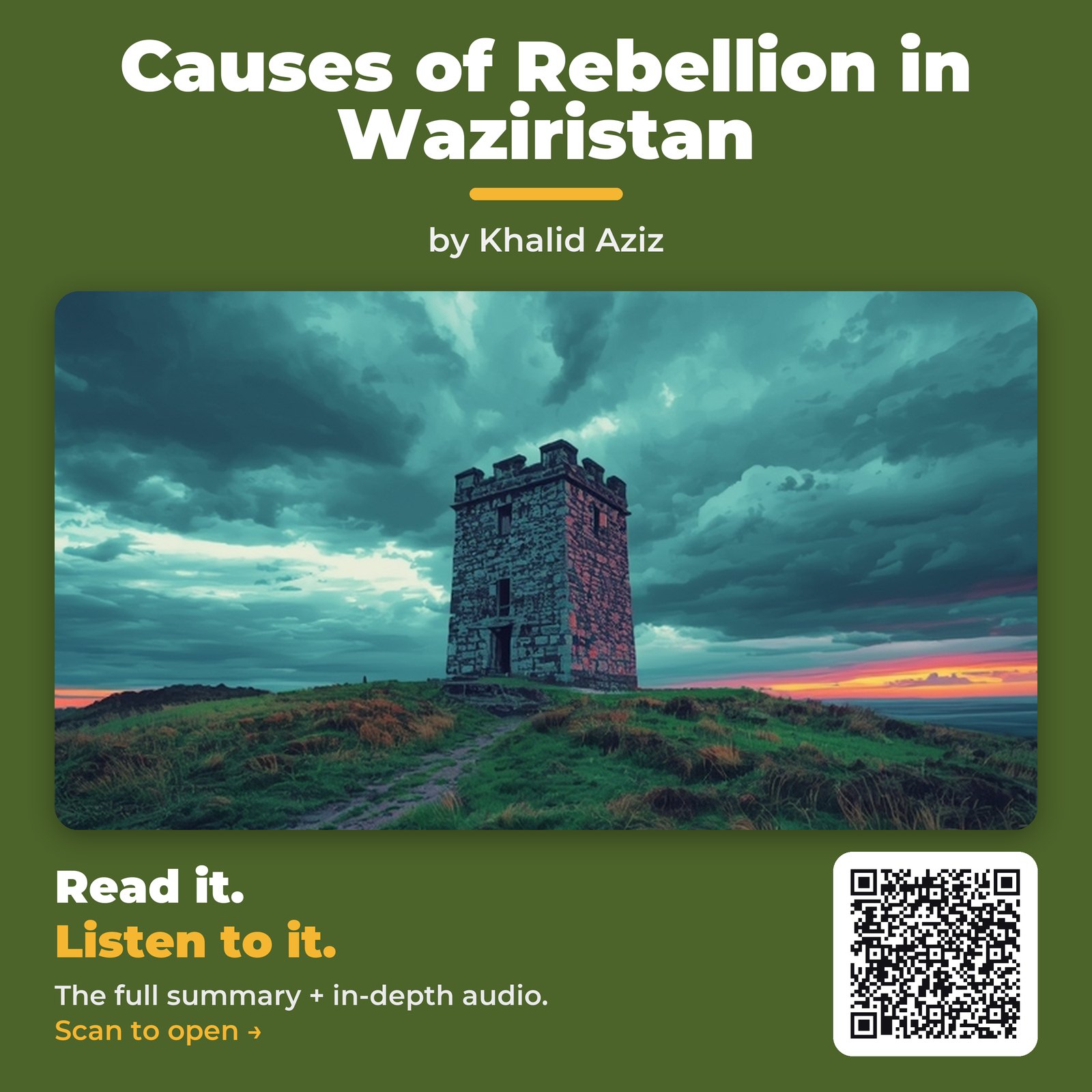 Causes of Rebellion in Waziristan — by Khalid Aziz
