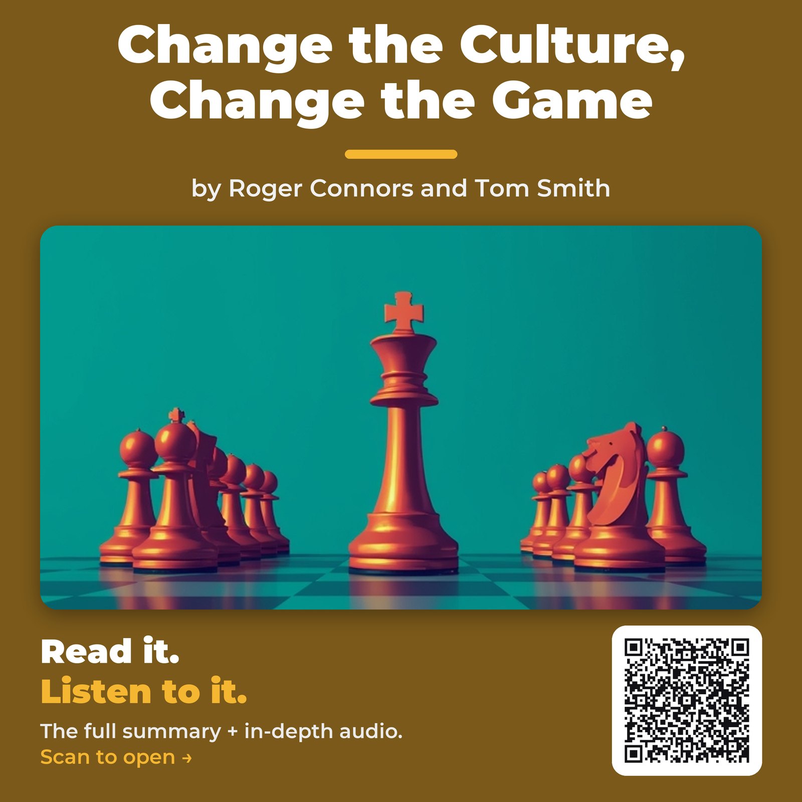 Change the Culture, Change the Game — by Roger Connors and Tom Smith