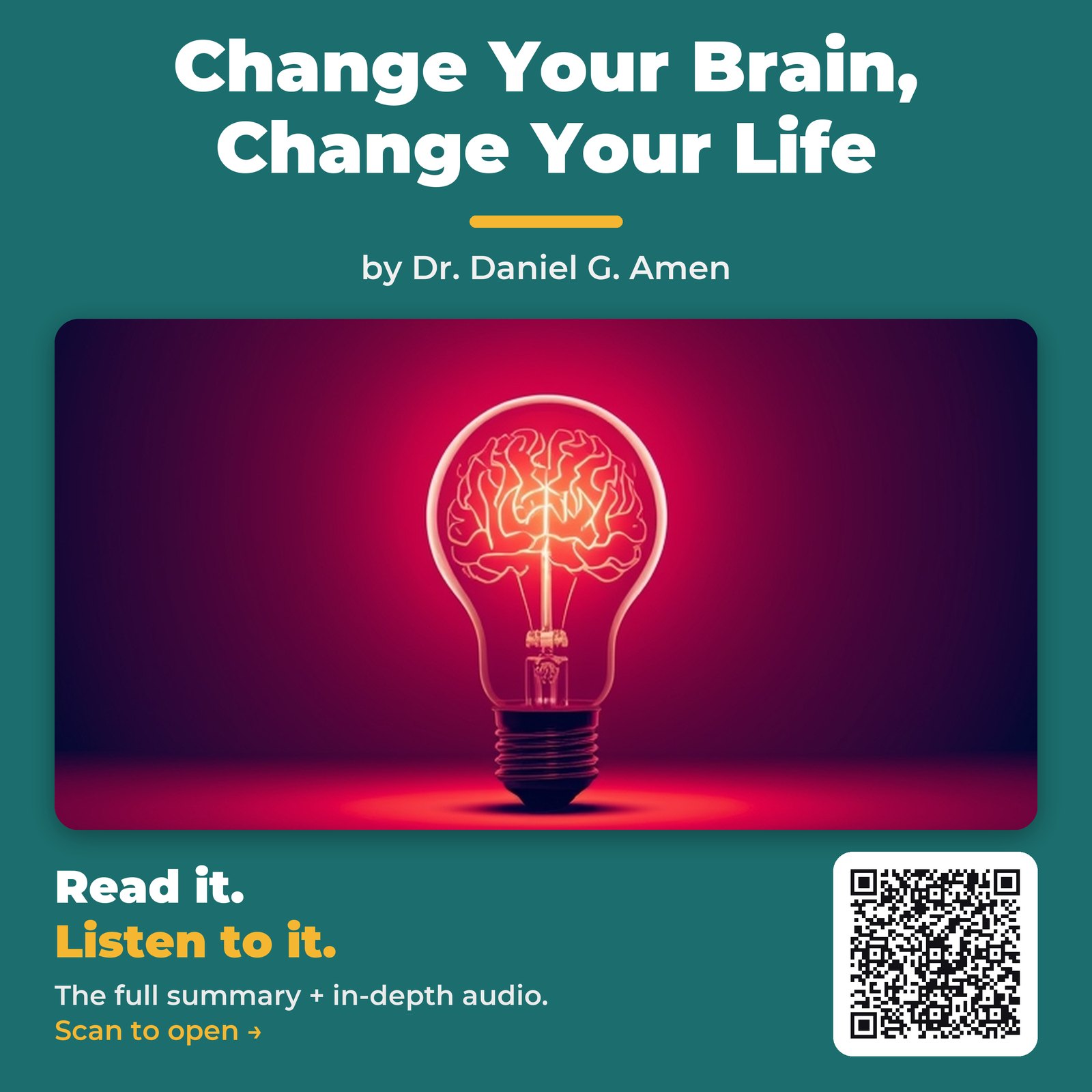 Change Your Brain, Change Your Life — by Dr. Daniel G. Amen