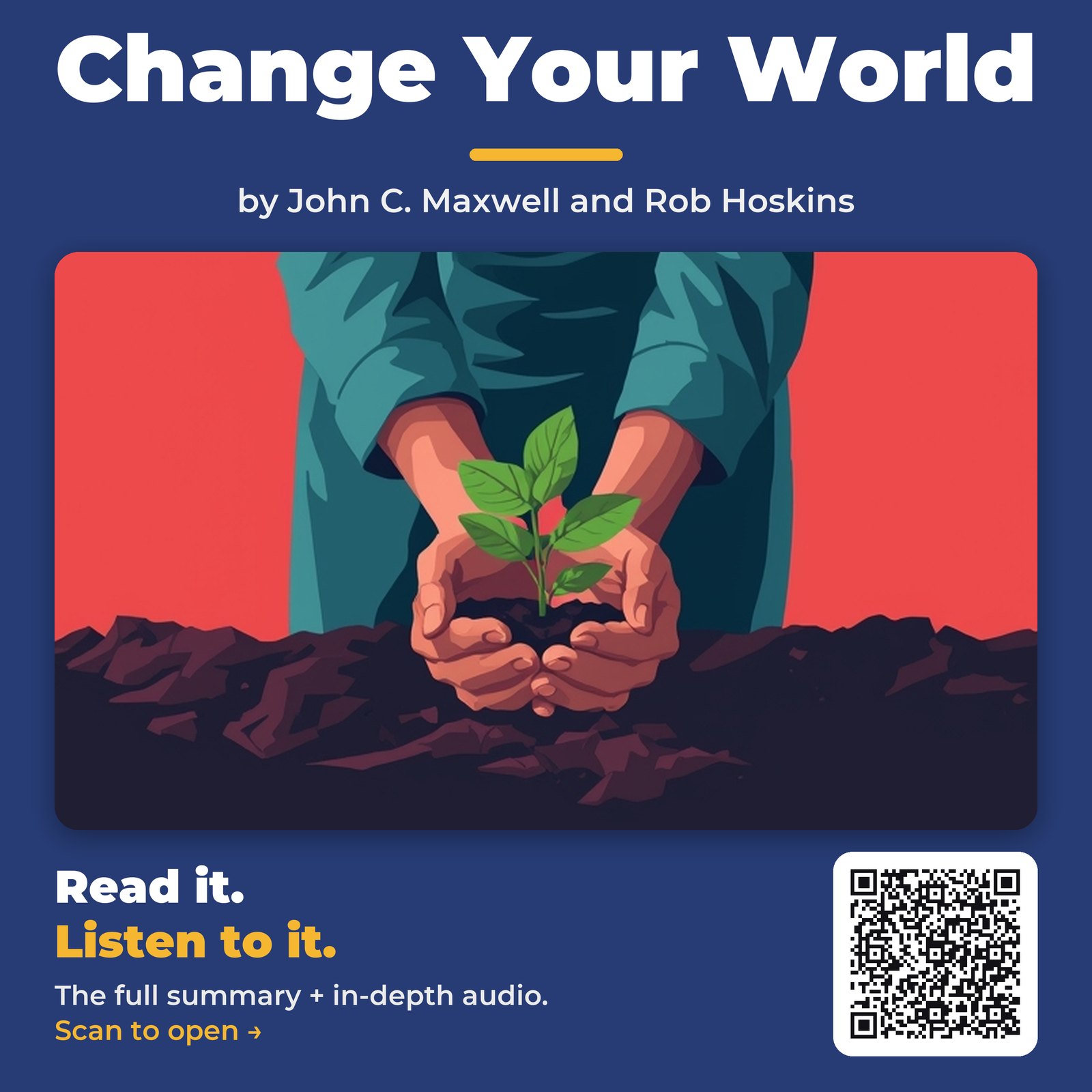Change Your World — by John C. Maxwell and Rob Hoskins