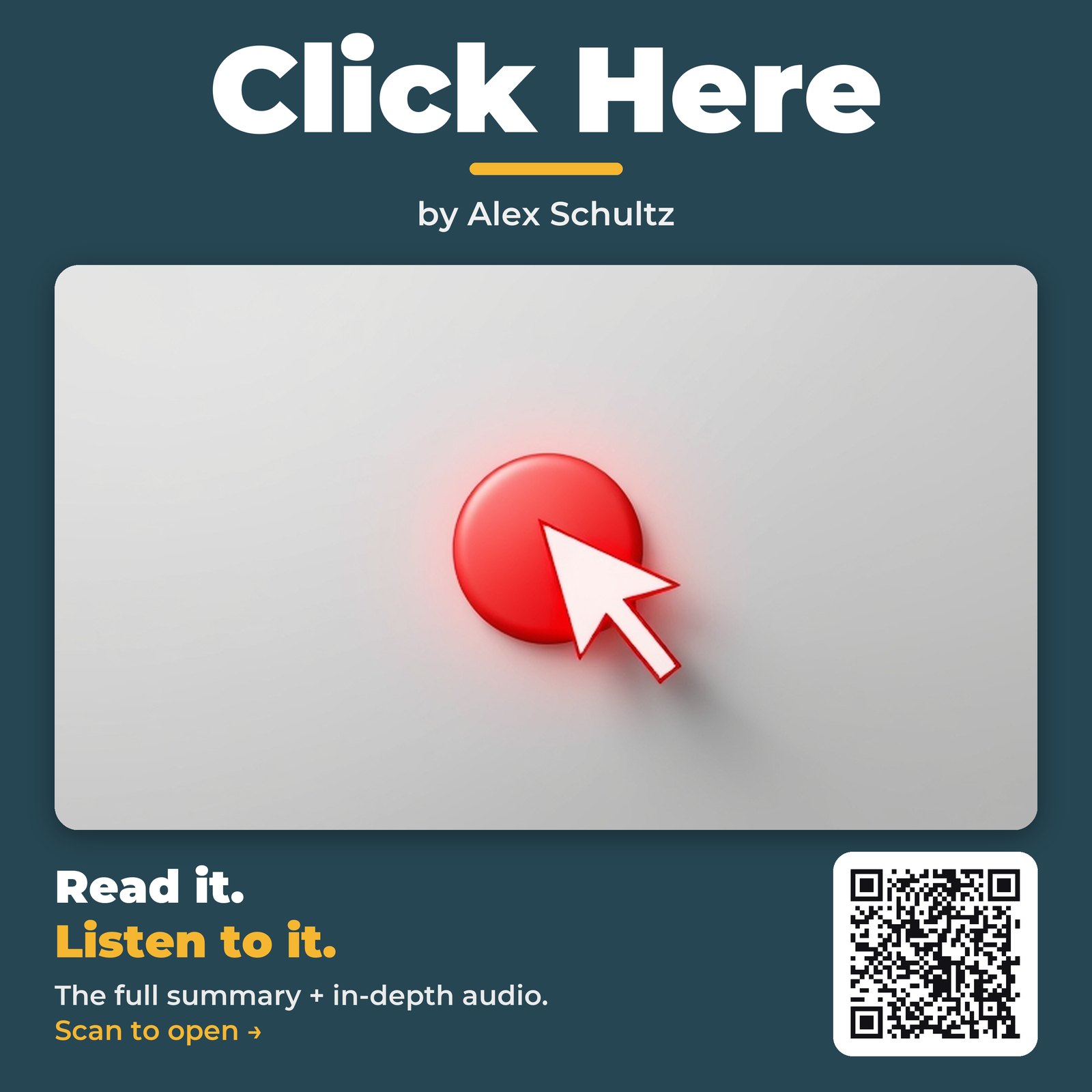 Click Here — by Alex Schultz