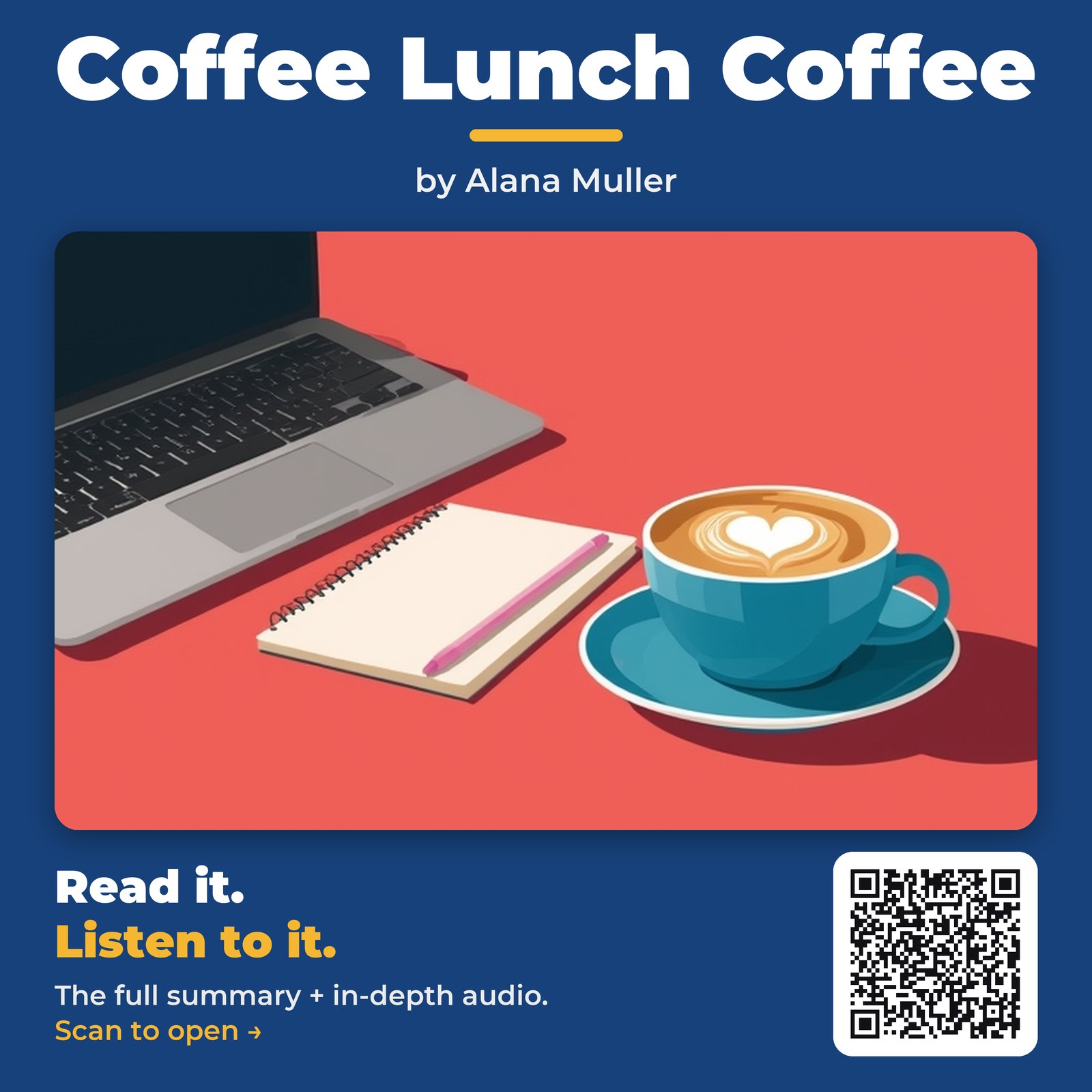 Coffee Lunch Coffee — by Alana Muller