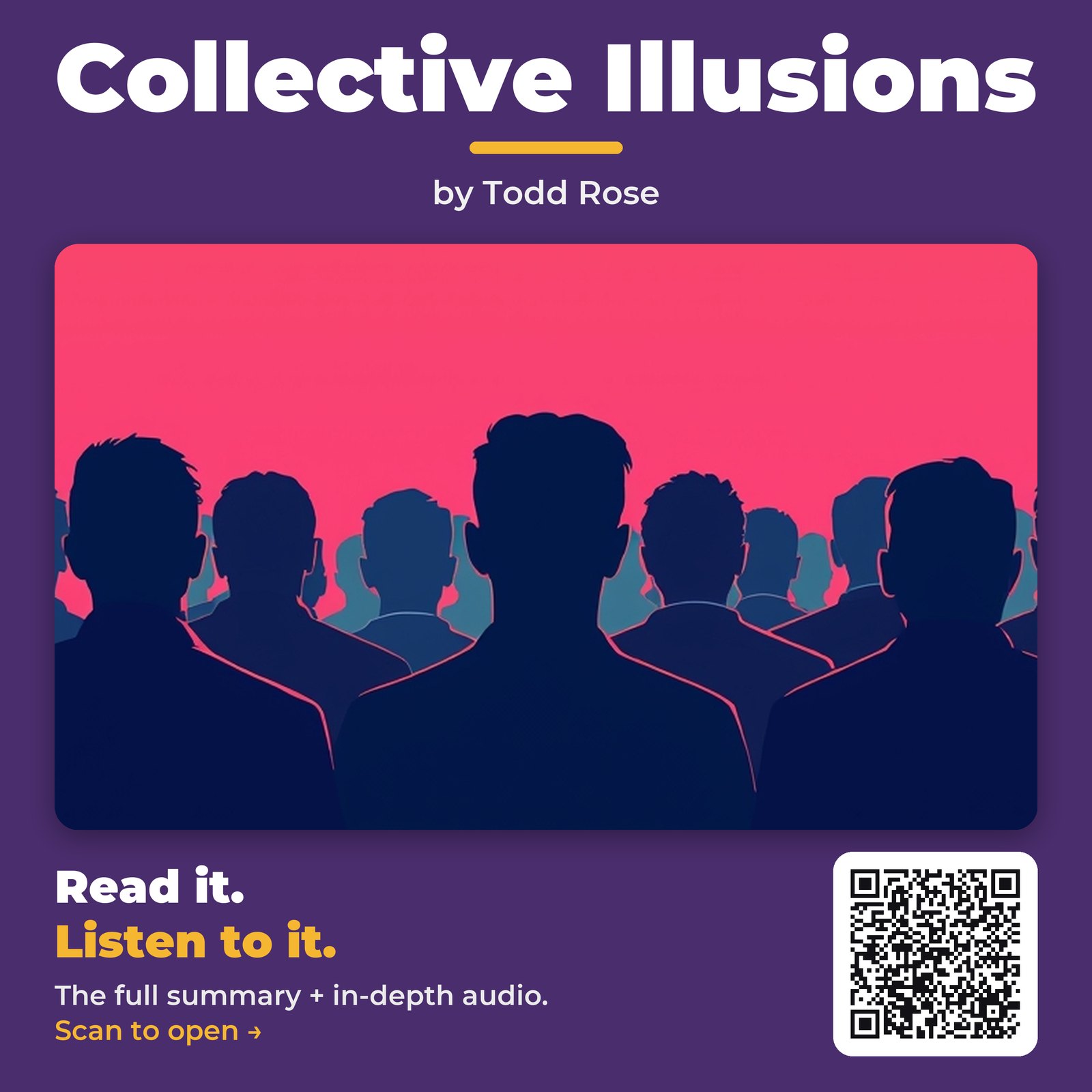 Collective Illusions — by Todd Rose