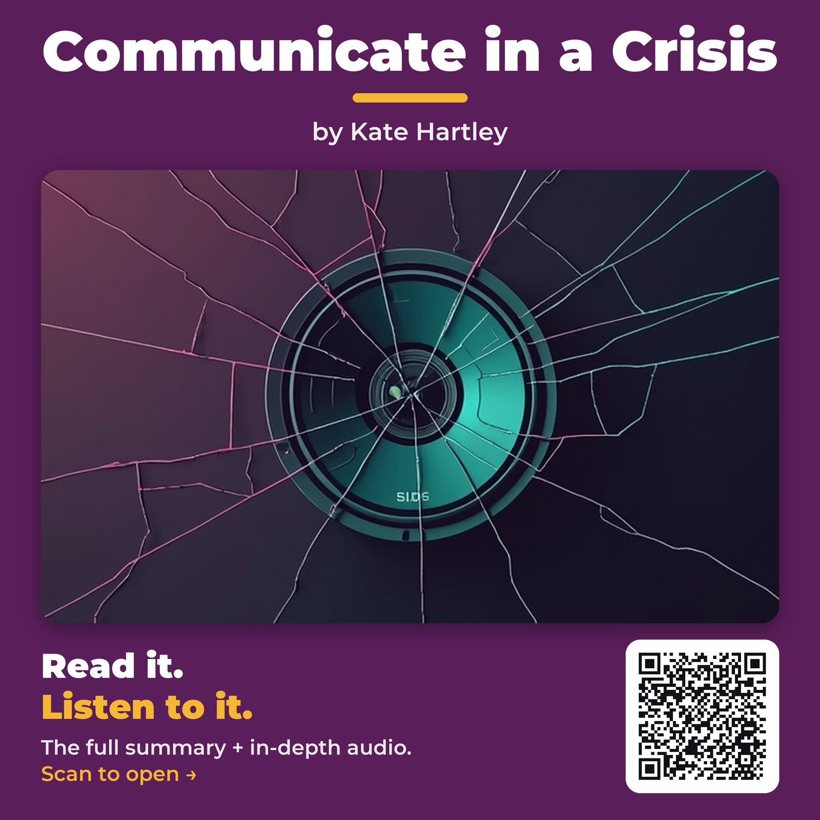 Communicate in a Crisis — by Kate Hartley