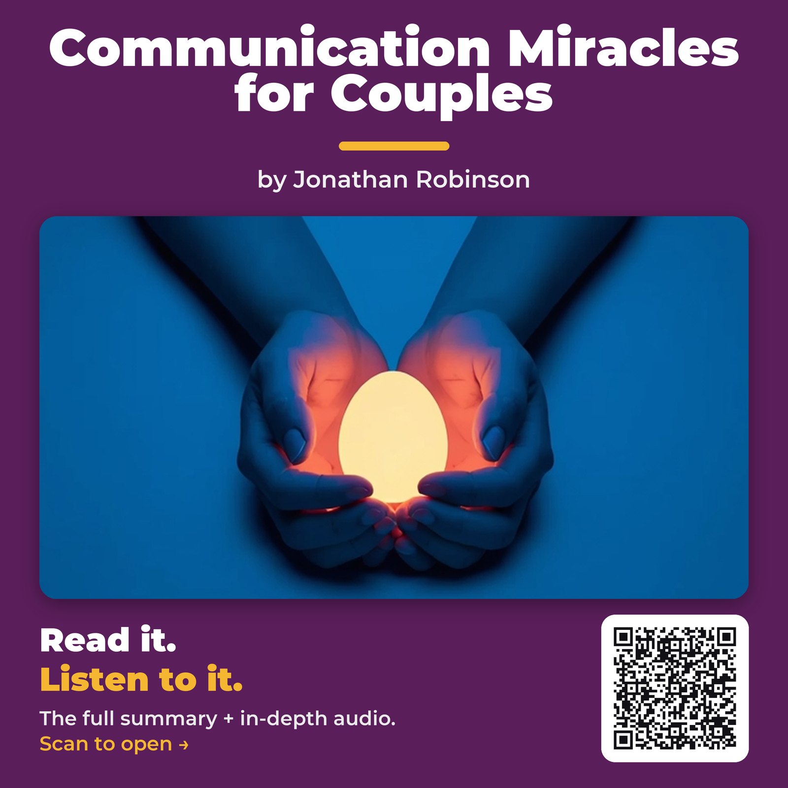 Communication Miracles for Couples — by Jonathan Robinson