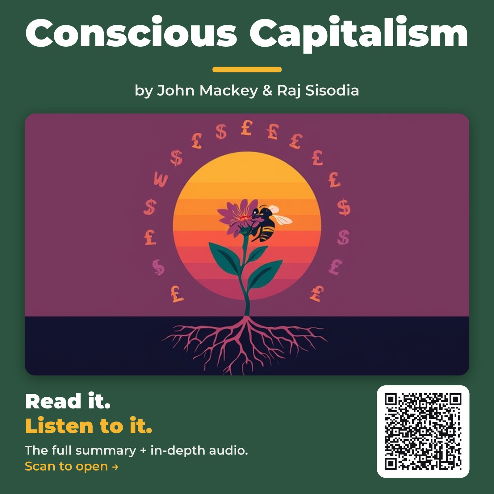 Conscious Capitalism — by John Mackey & Raj Sisodia