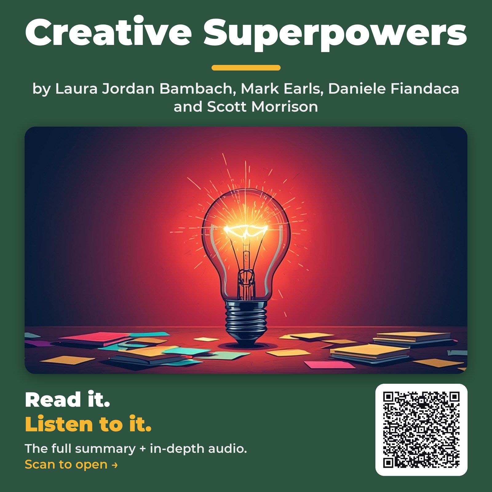 Creative Superpowers — by Laura Jordan Bambach, Mark Earls, Daniele Fiandaca and Scott Morrison