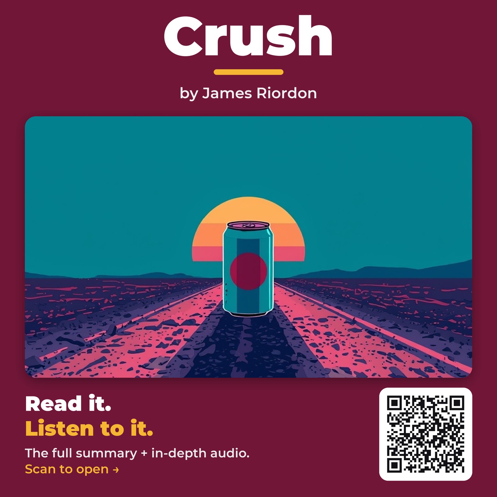 Crush — by James Riordon