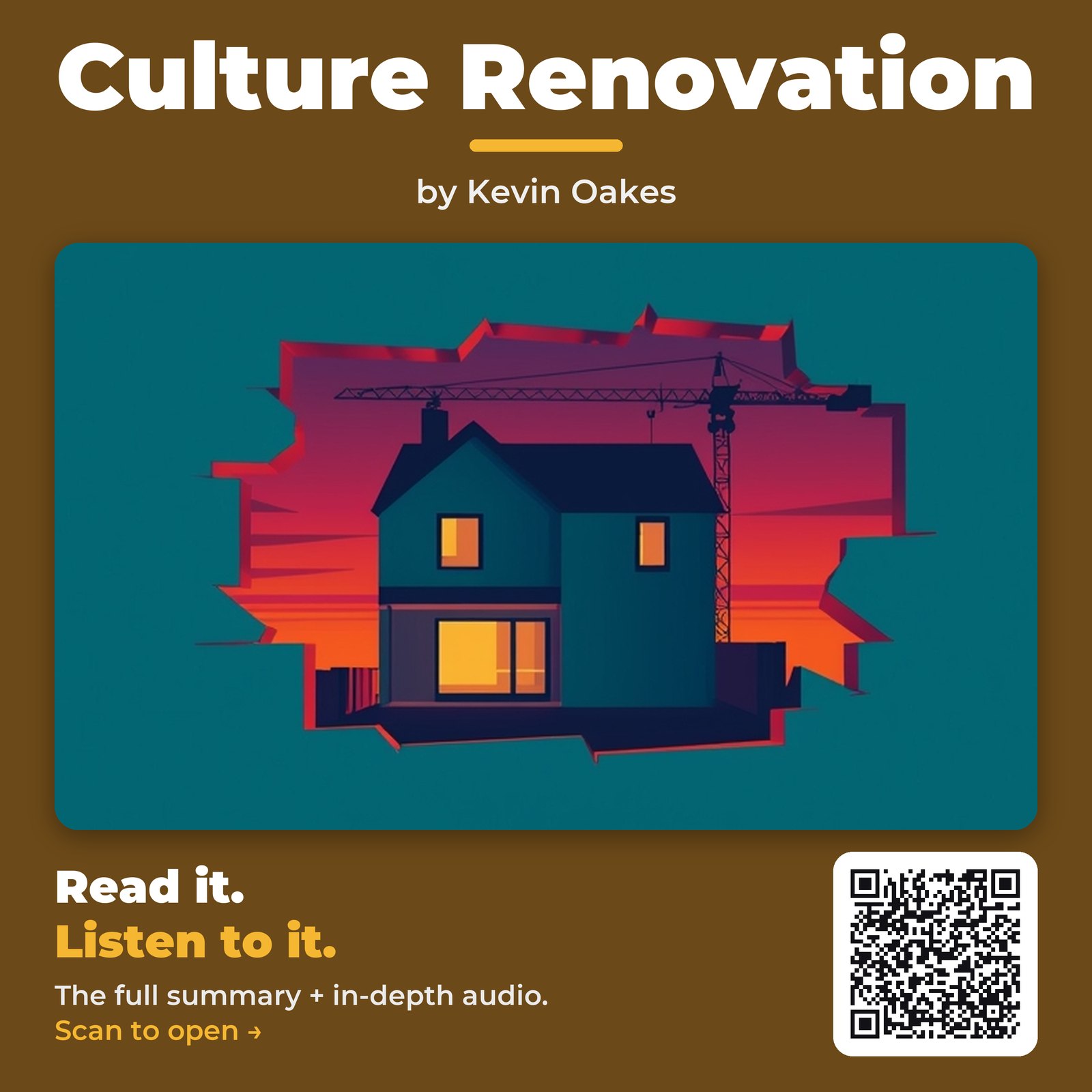 Culture Renovation — by Kevin Oakes