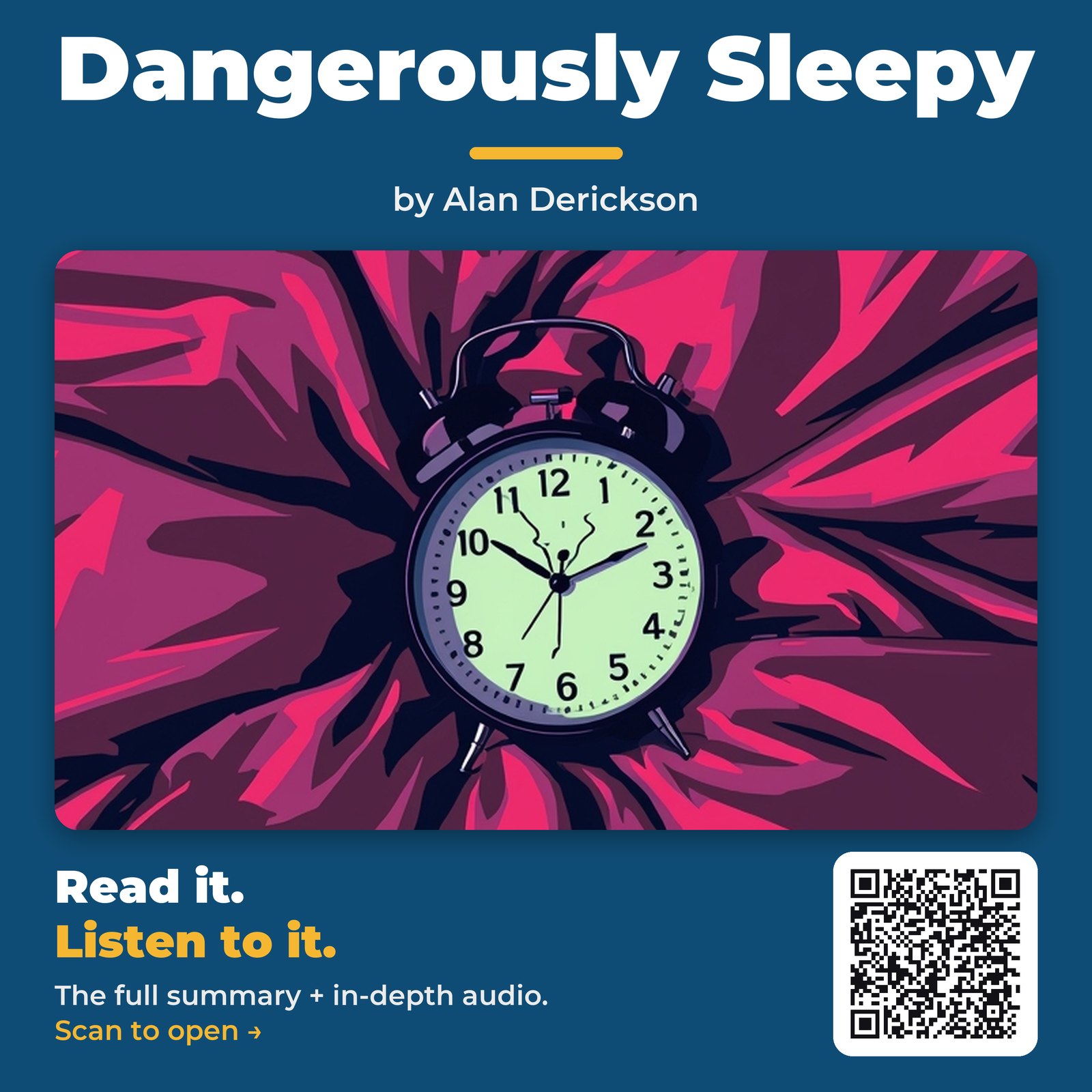 Dangerously Sleepy — by Alan Derickson