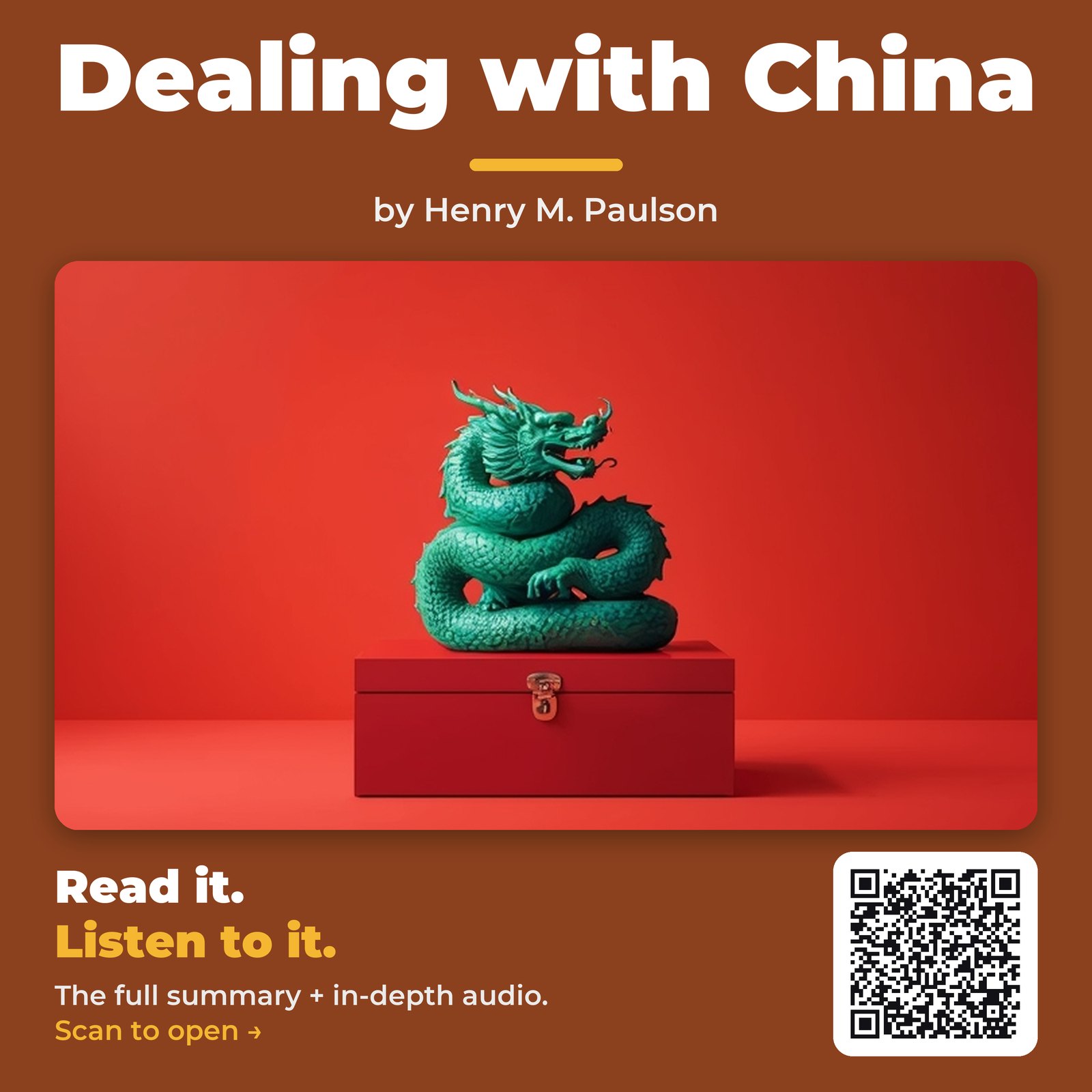 Dealing with China — by Henry M. Paulson