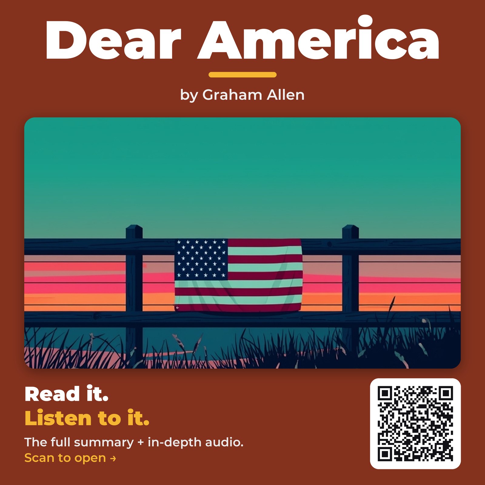 Dear America — by Graham Allen