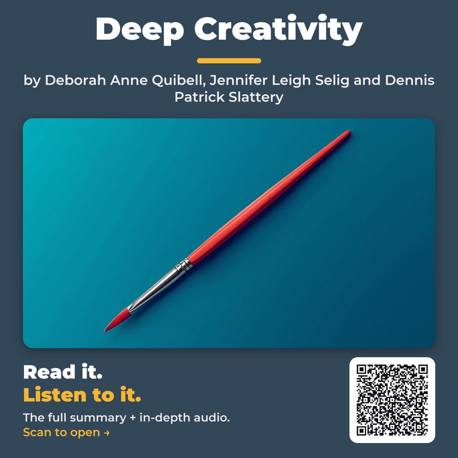Deep Creativity — by Deborah Anne Quibell, Jennifer Leigh Selig and Dennis Patrick Slattery