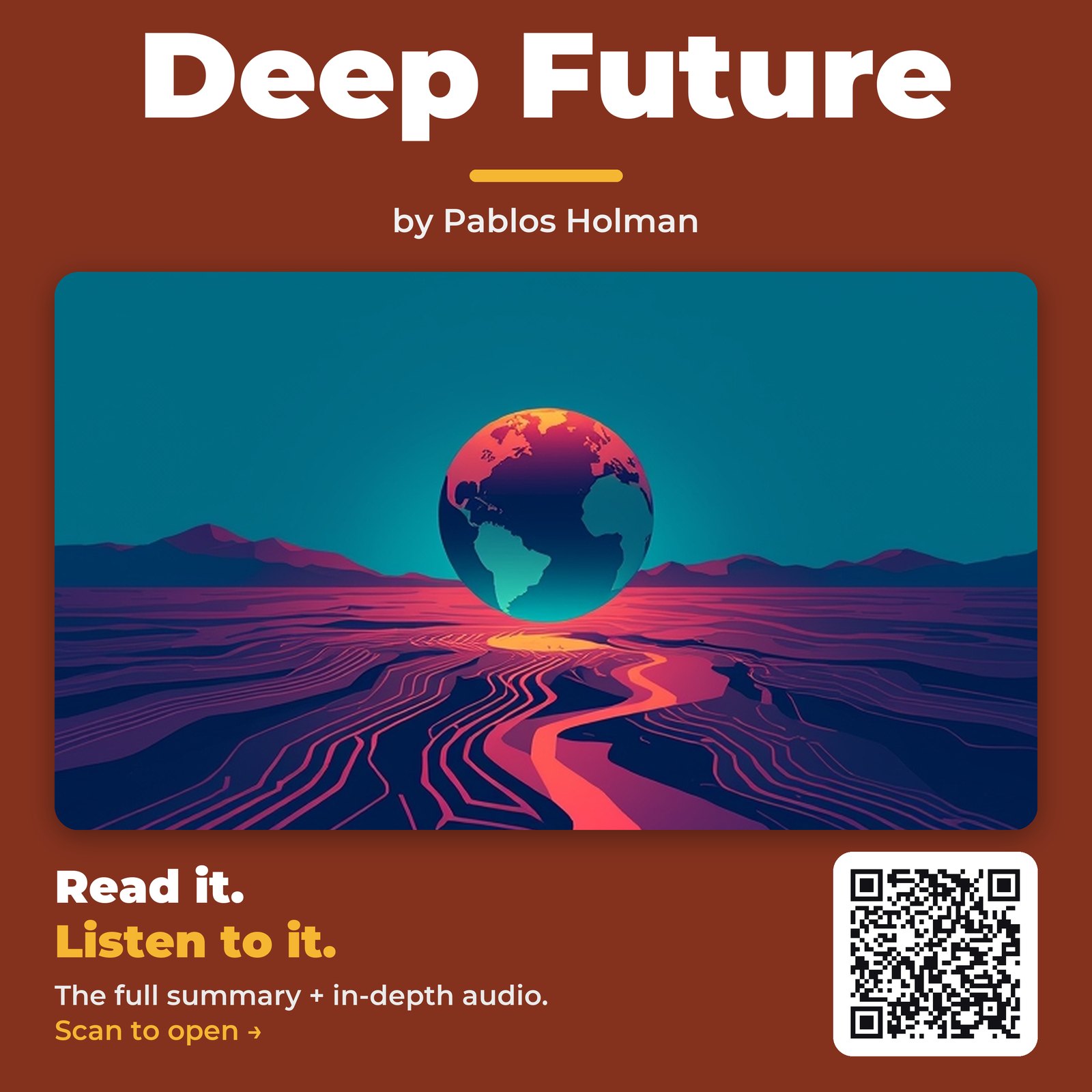 Deep Future — by Pablos Holman