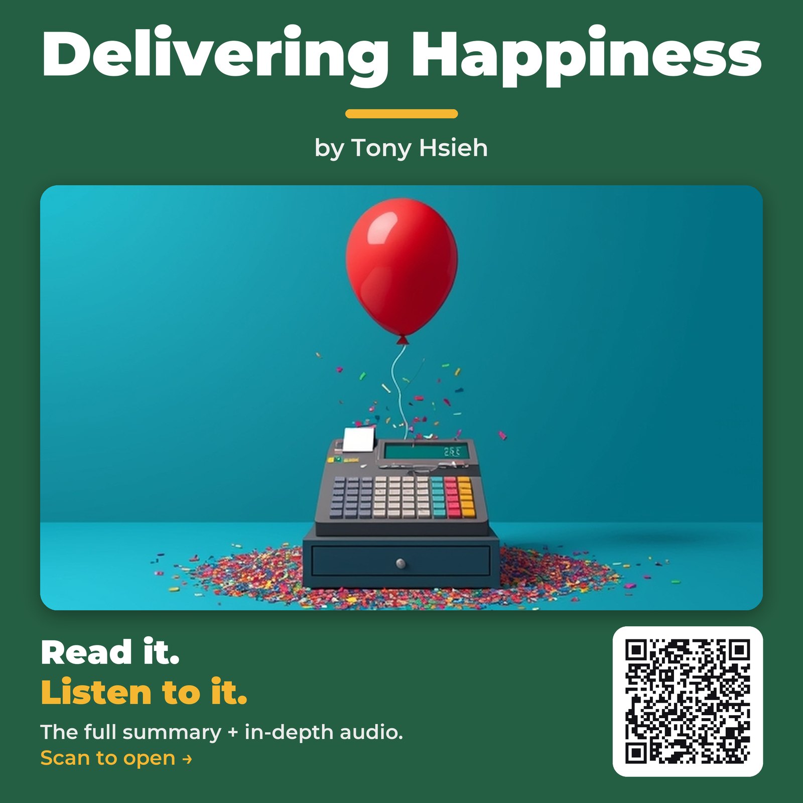Delivering Happiness — by Tony Hsieh