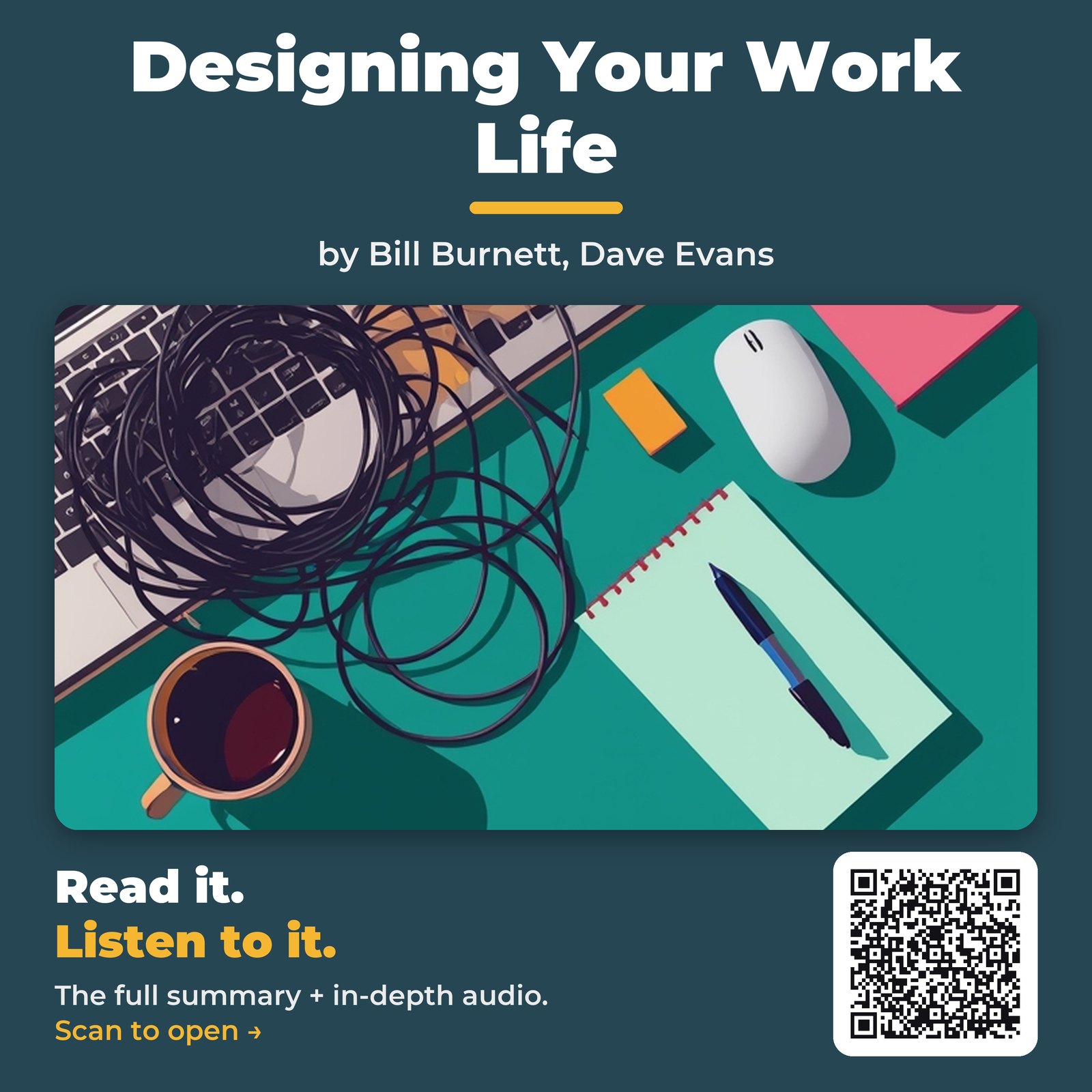 Designing Your Work Life — by Bill Burnett, Dave Evans