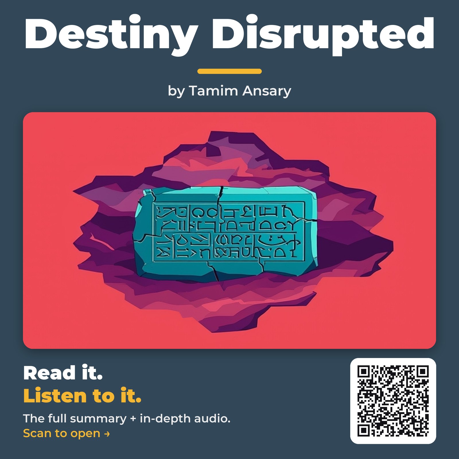 Destiny Disrupted — by Tamim Ansary