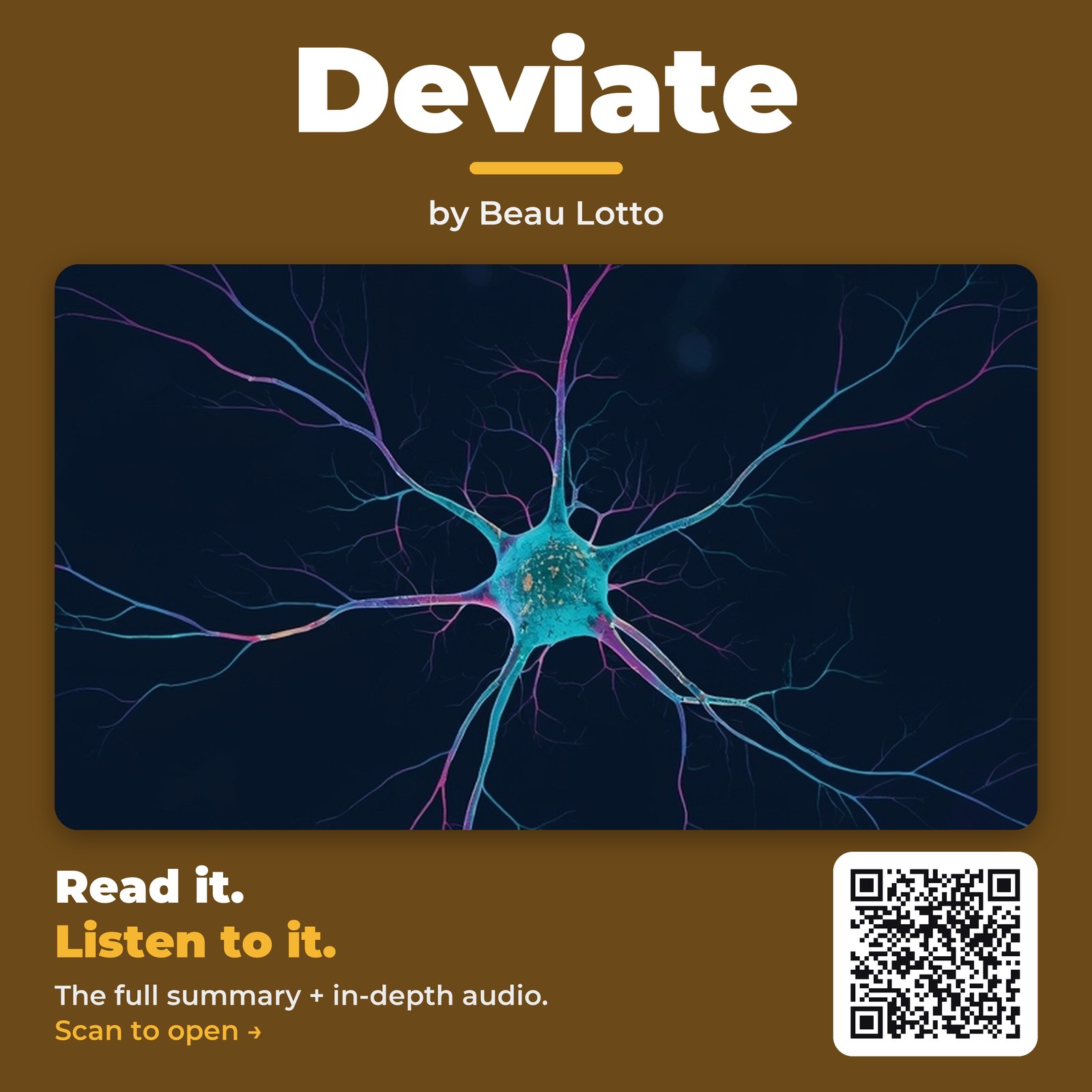 Deviate — by Beau Lotto