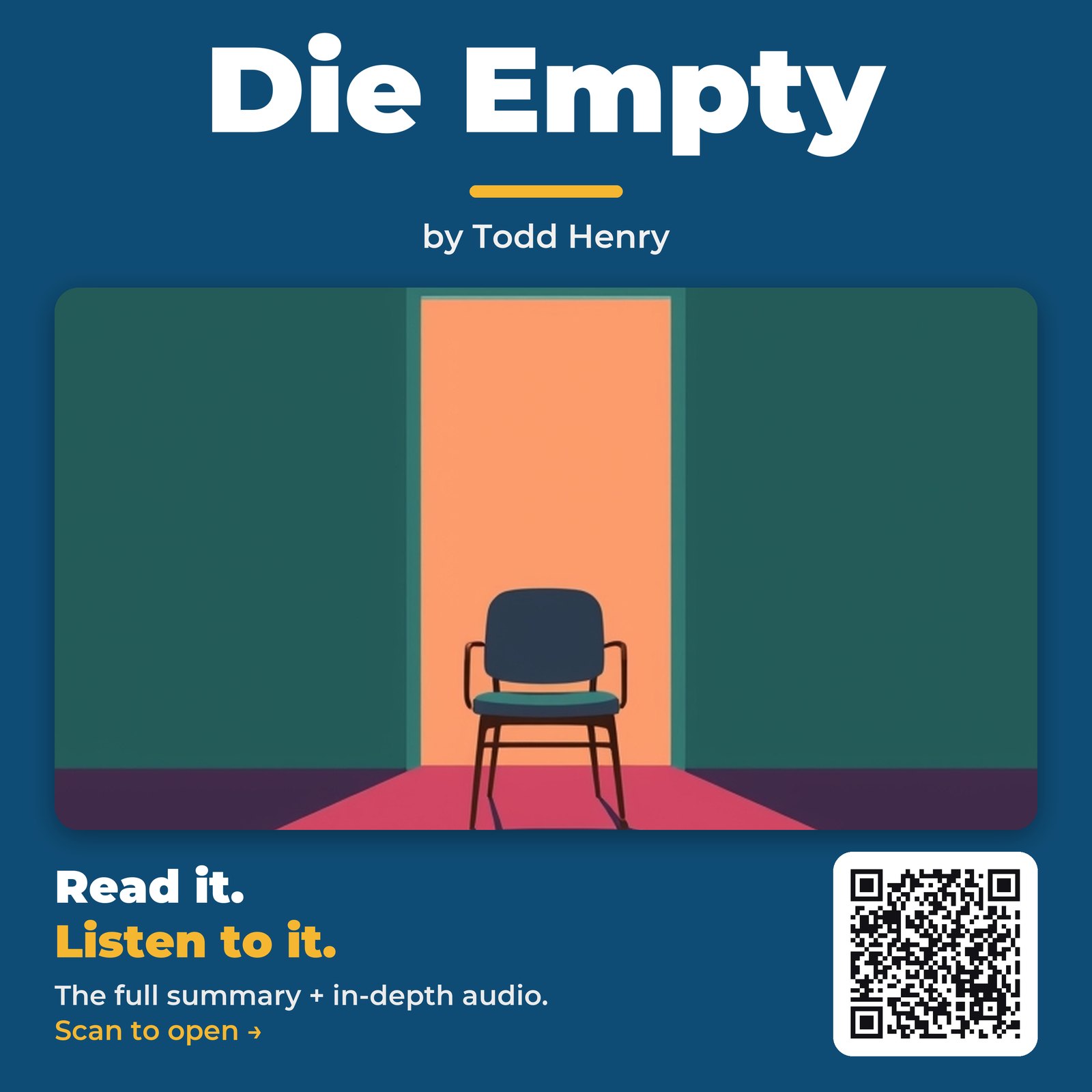 Die Empty — by Todd Henry