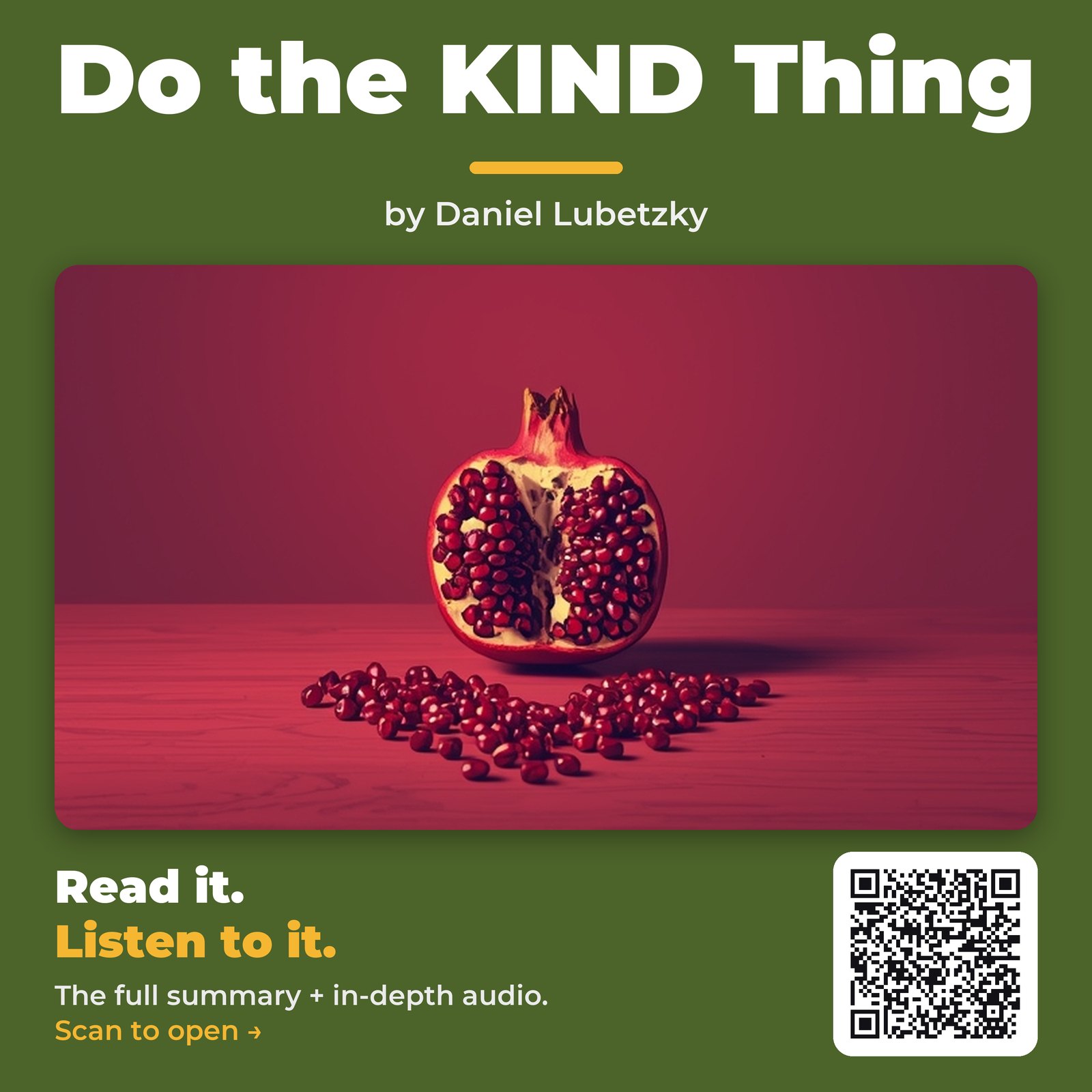 Do the KIND Thing — by Daniel Lubetzky